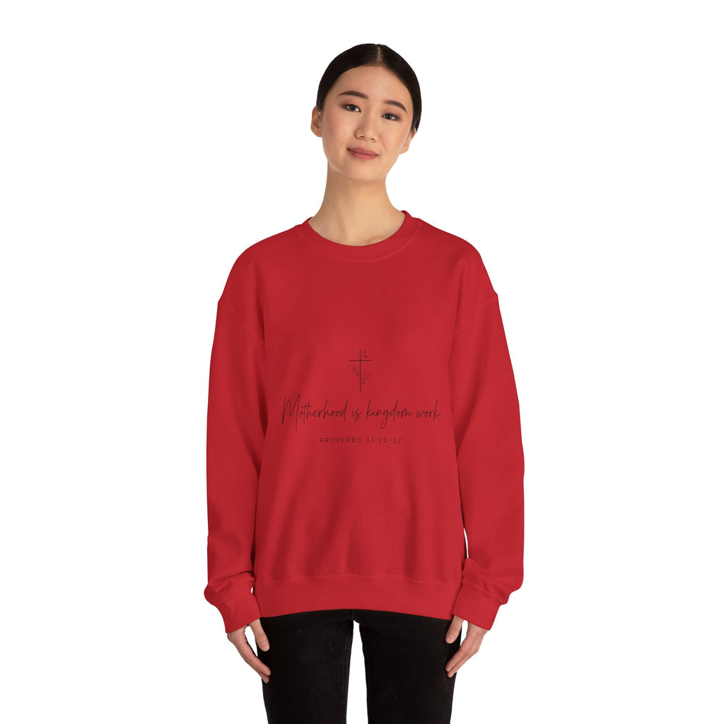 Crewneck  "Motherhood is Kingdom Work"