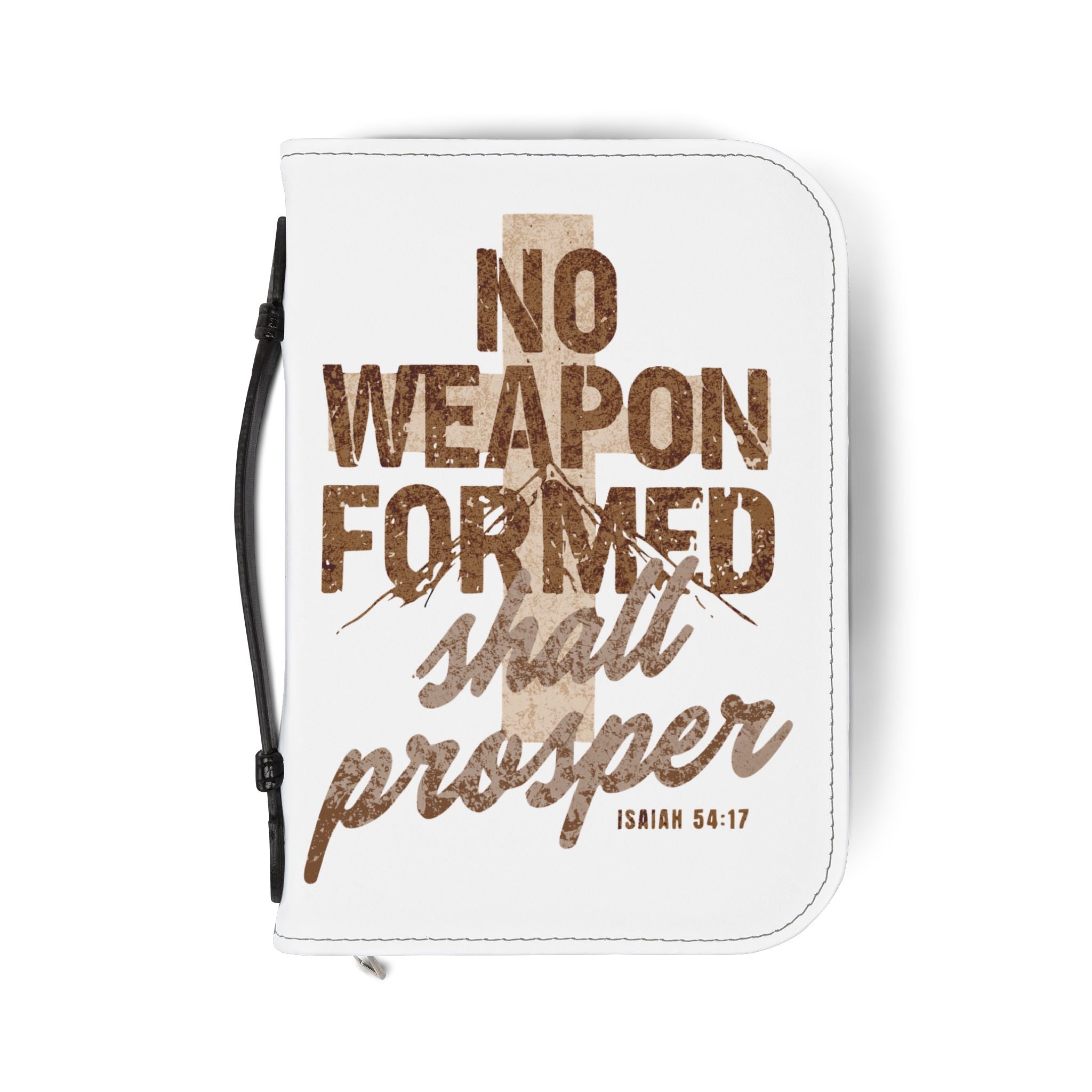 Bible Cover — "No Weapon Formed Shall Prosper" Isaiah 54:17