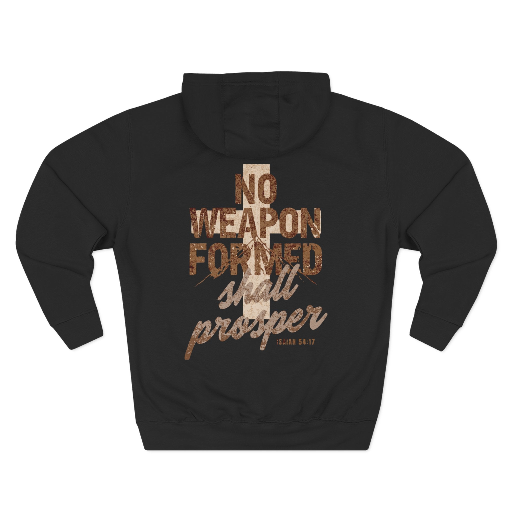 Isaiah 54:17 Hoodie "No Weapon Formed Shall Prosper"