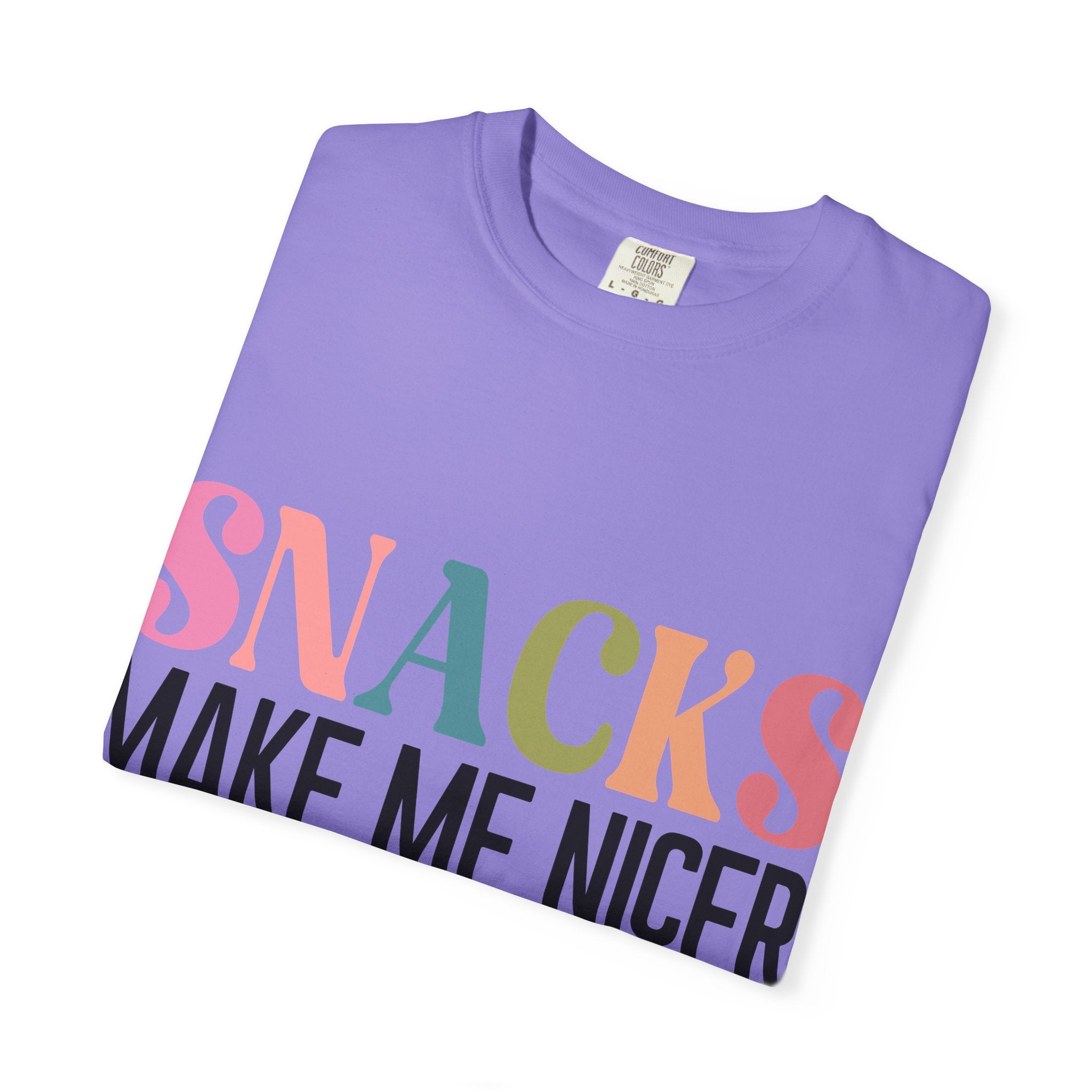 Snacks Make Me Nicer T-Shirt