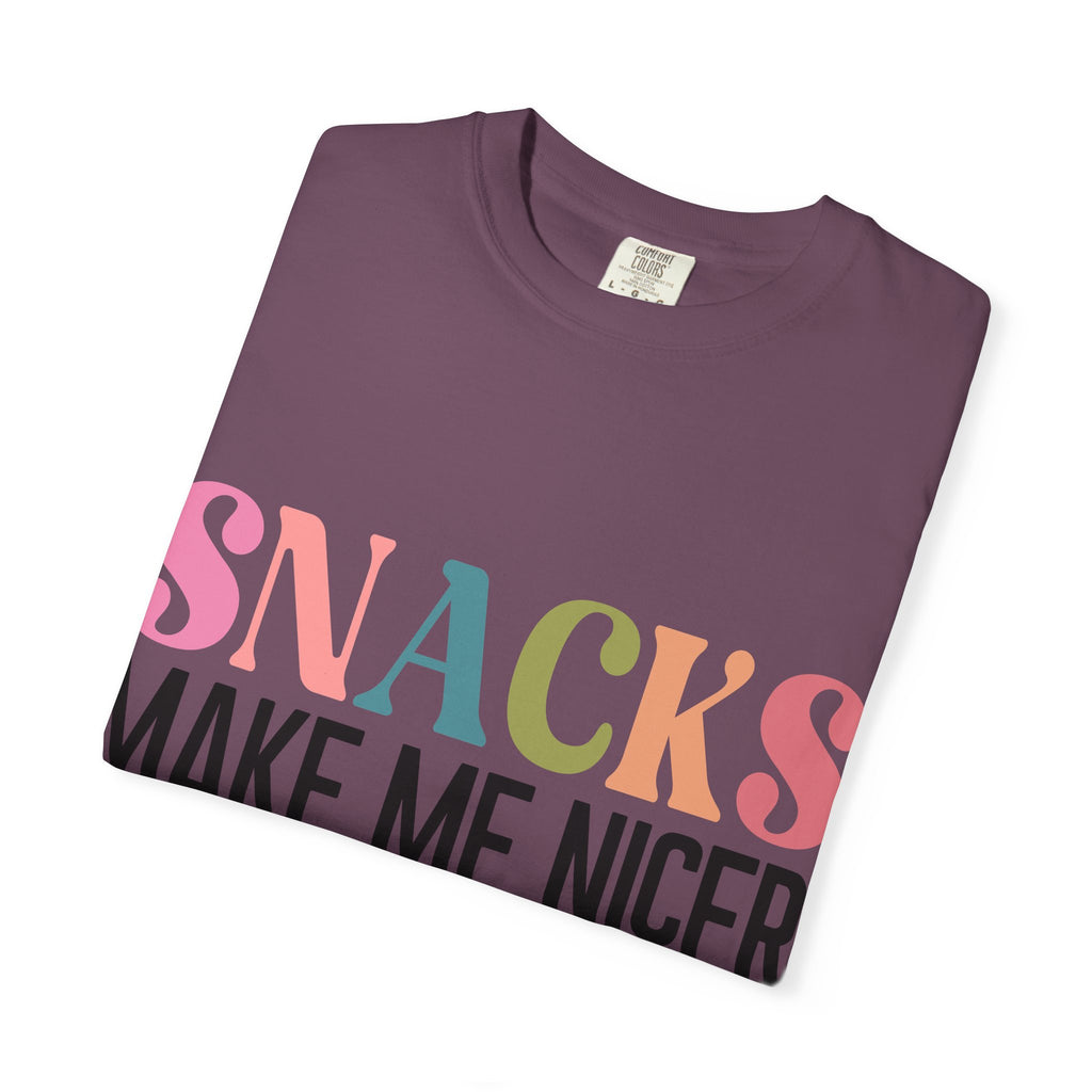 Snacks Make Me Nicer T-Shirt