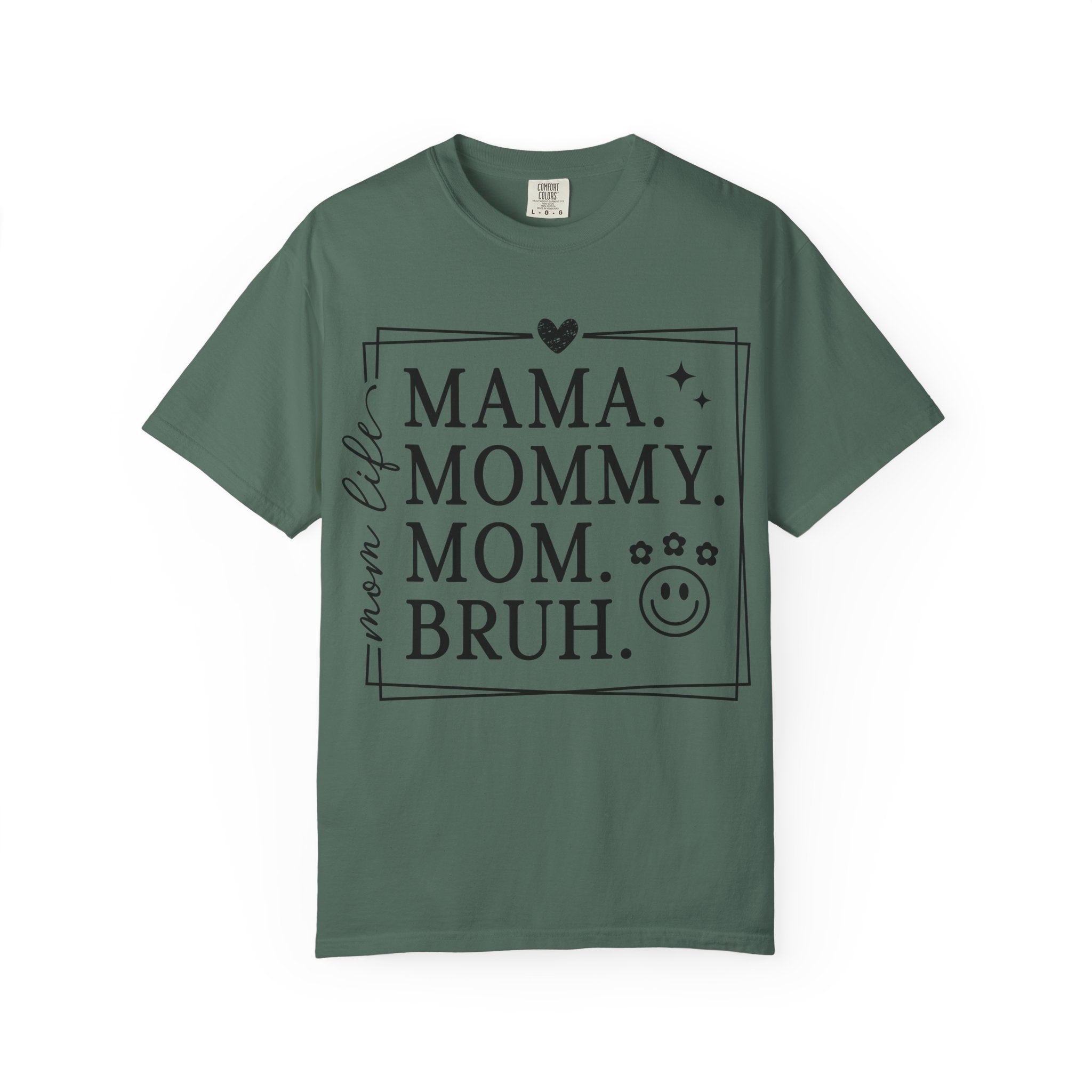 Mama Mommy Mom Bruh T-Shirt