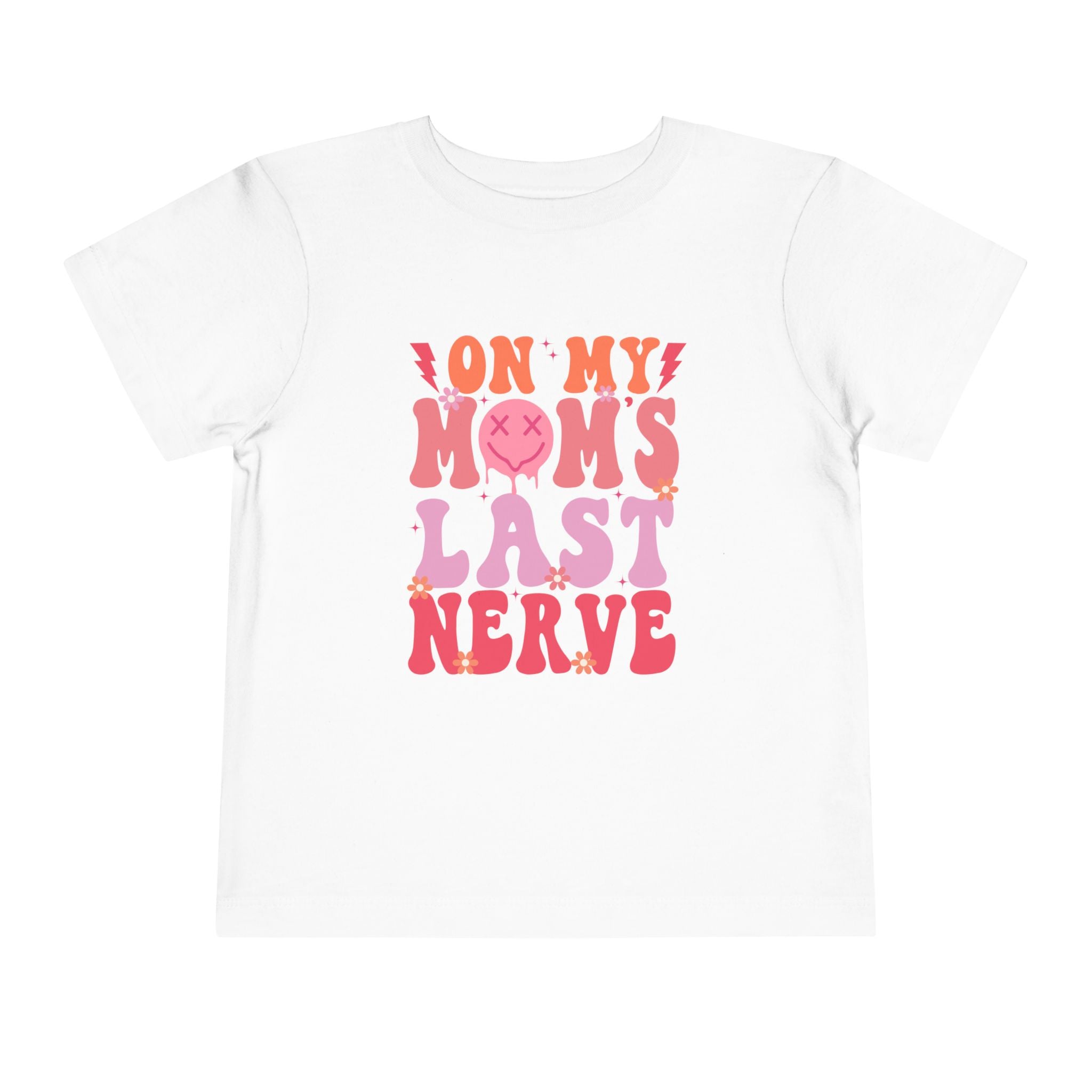 Toddler Tee — "On My Mom's Last Nerve" Retro Pink Groovy Graphic