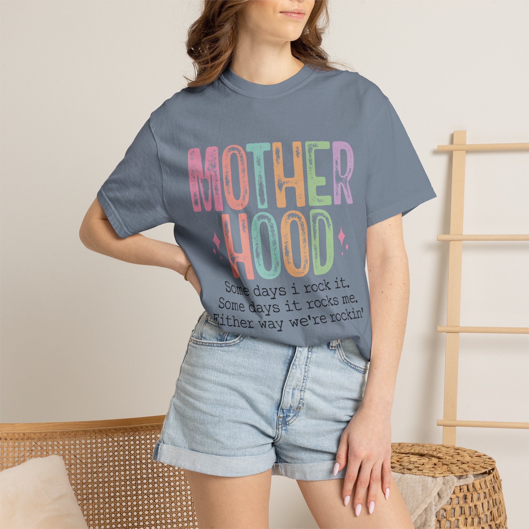 Motherhood Graphic Tee — “Mother Hood: Some days I rock it…”