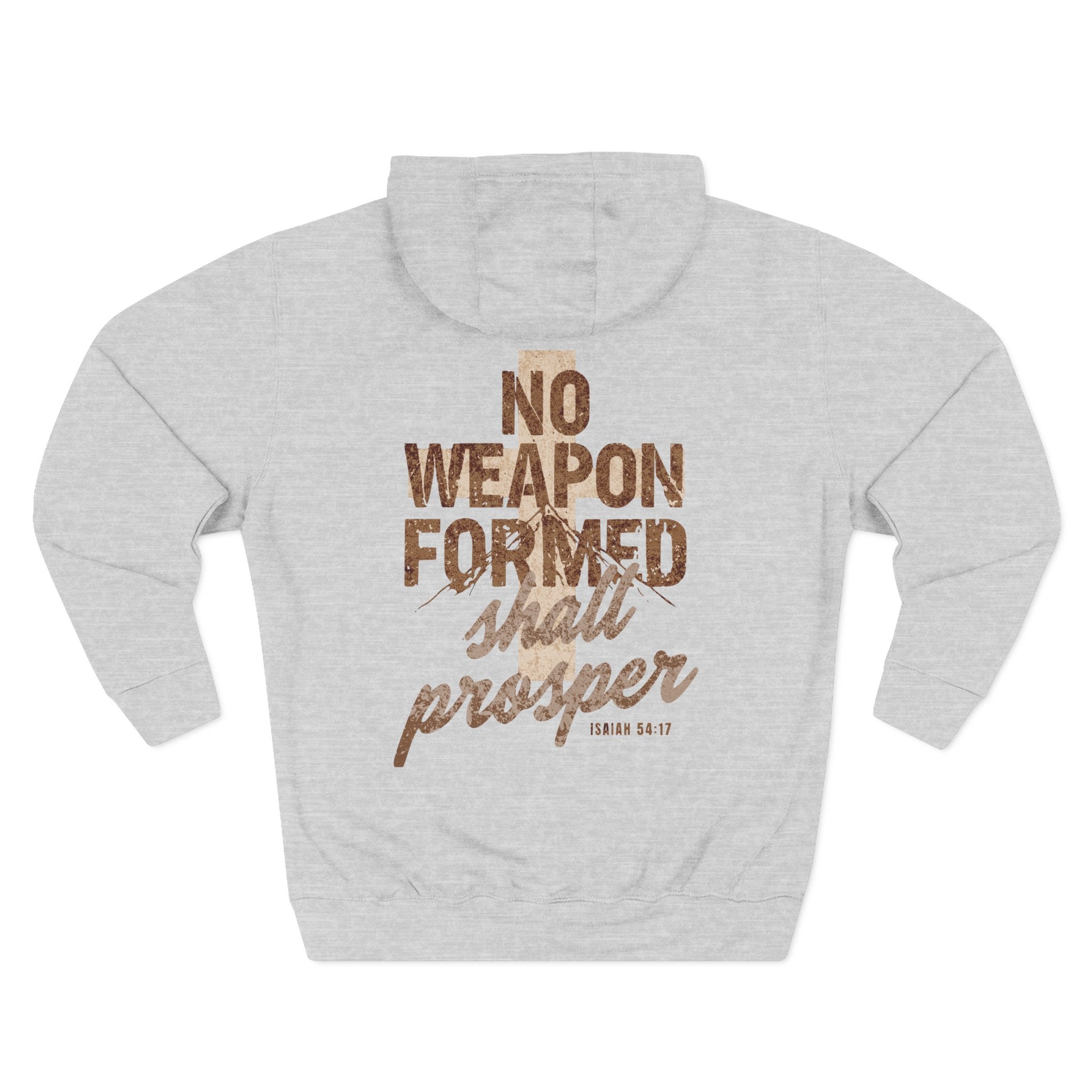 Isaiah 54:17 Hoodie "No Weapon Formed Shall Prosper"