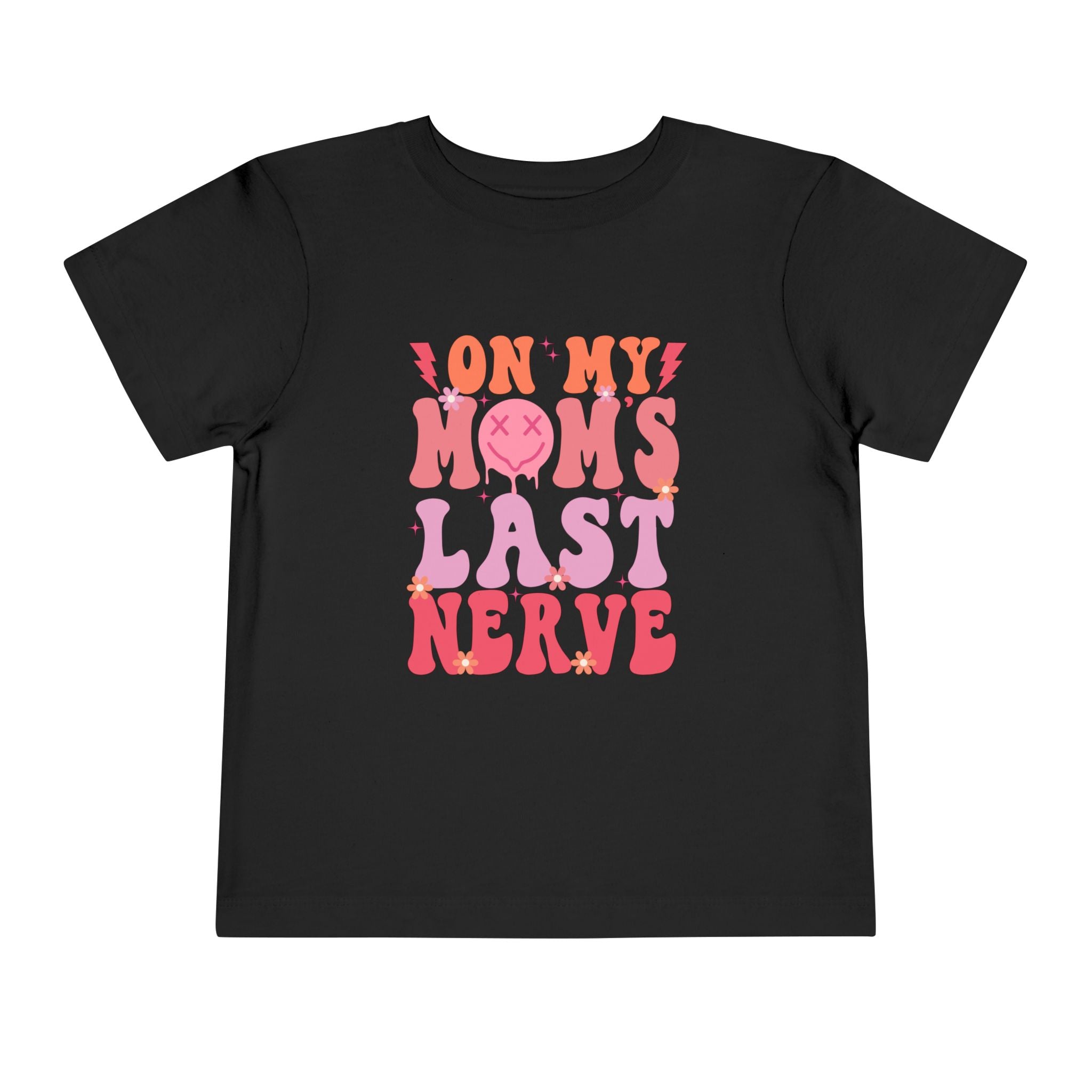 Toddler Tee — "On My Mom's Last Nerve" Retro Pink Groovy Graphic