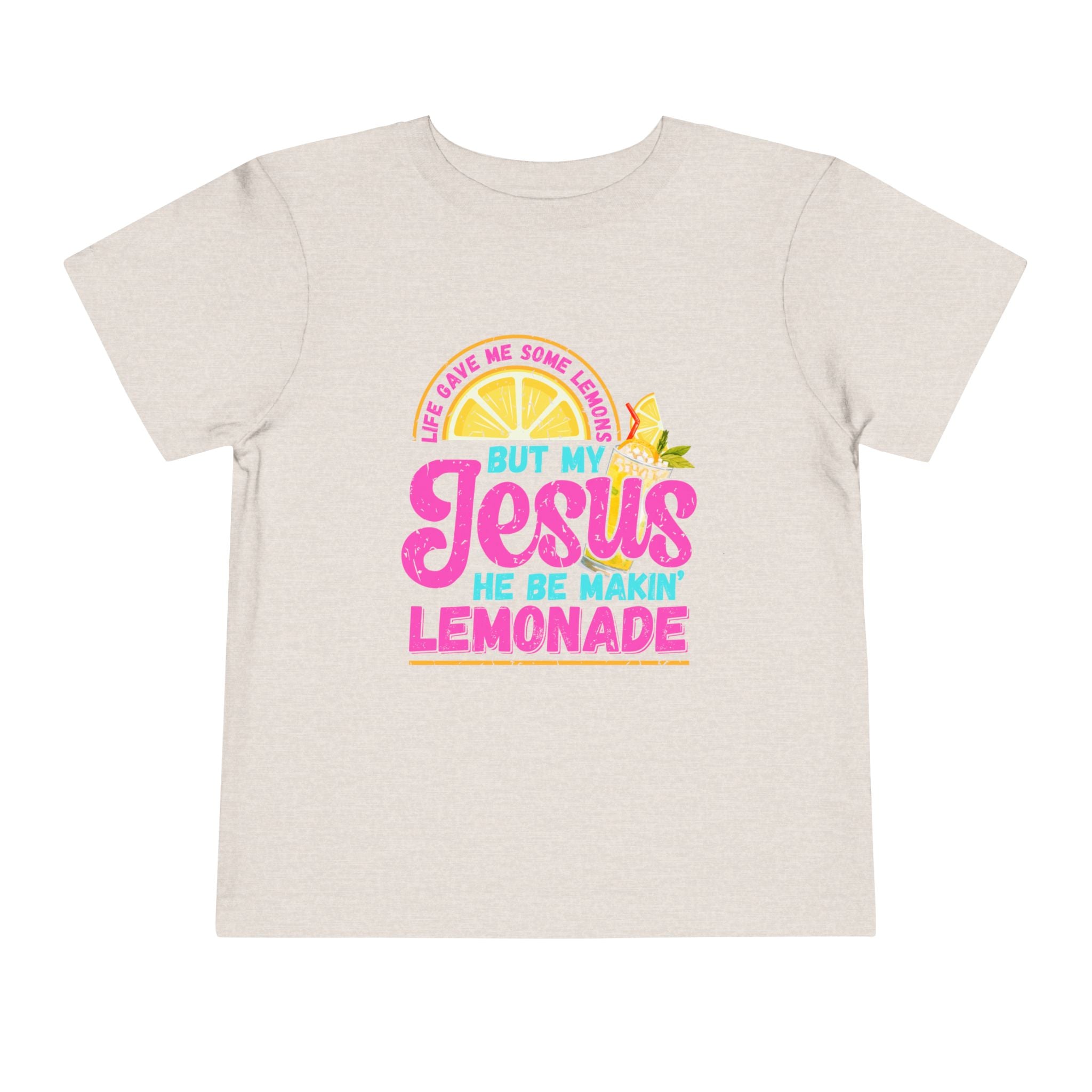 Toddler Tee - "But My Jesus He Be Makin' Lemonade" Bright Christian Kids Shirt
