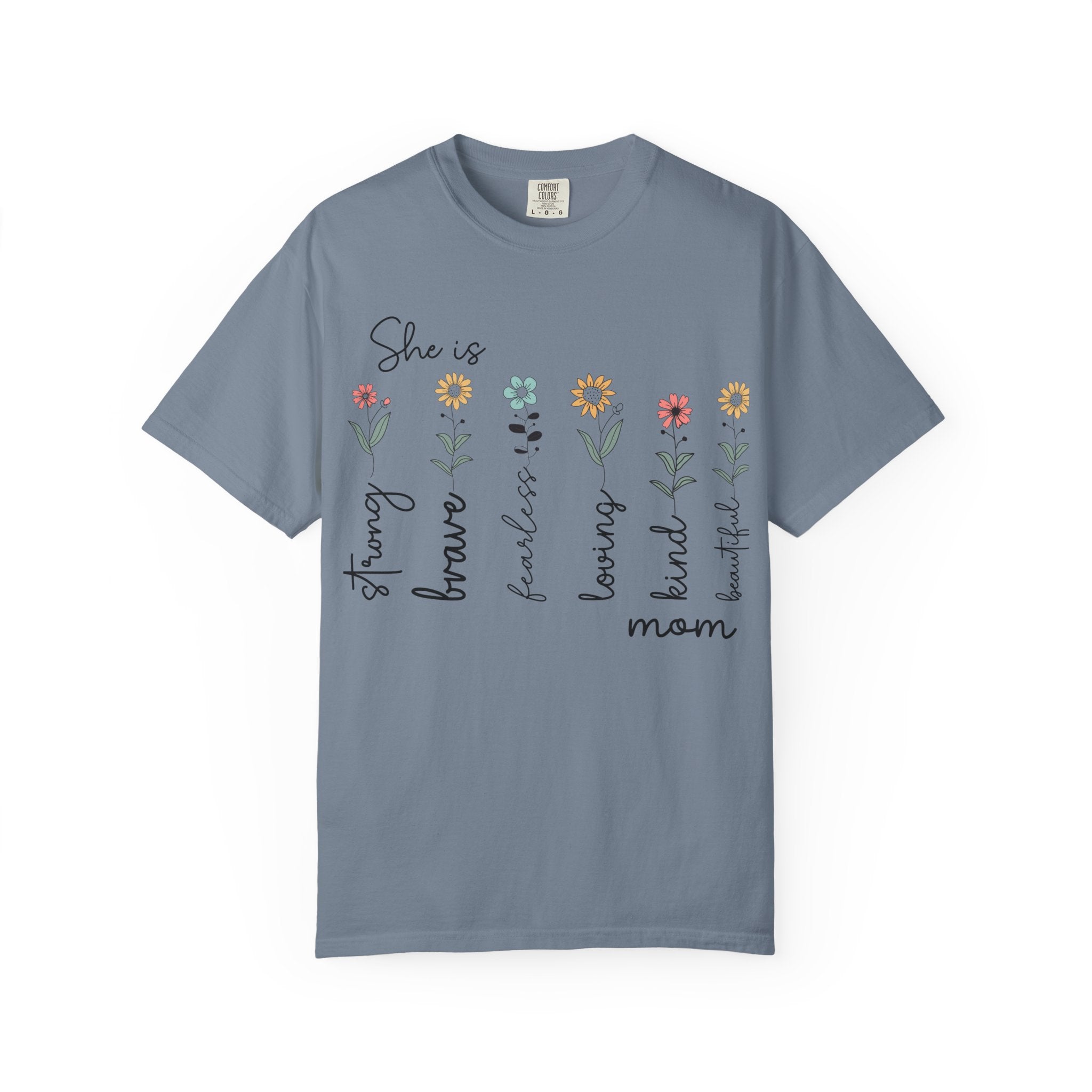 She Is Mom Floral T-Shirt — Brave, Kind, Beautiful Mother's Day Tee