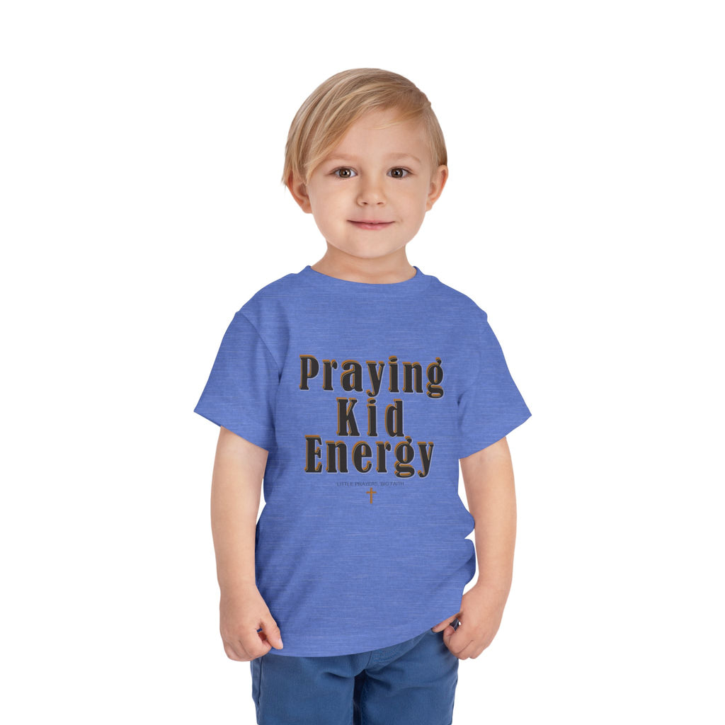 Toddler Tee - “Praying Kid Energy”