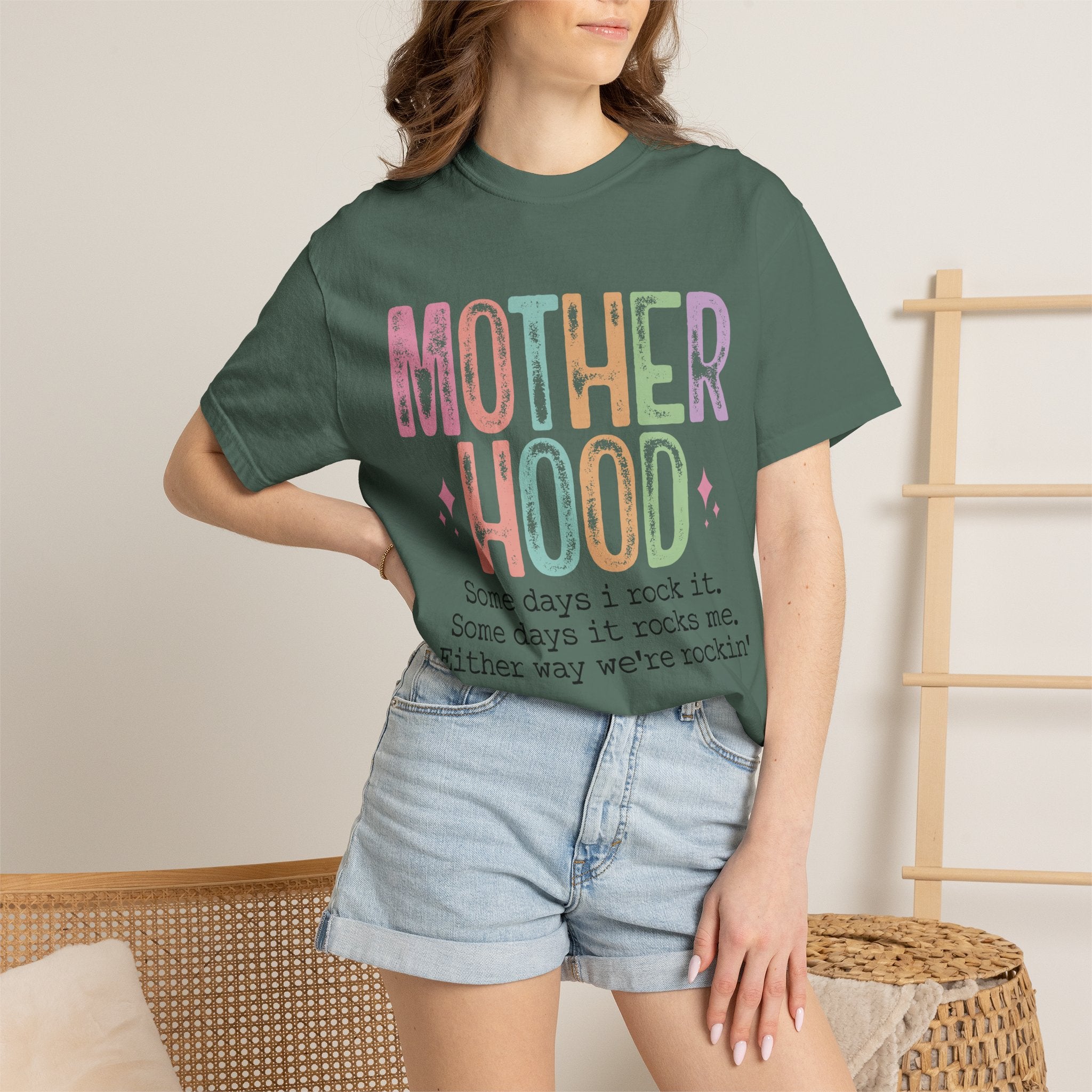 Motherhood Graphic Tee — “Mother Hood: Some days I rock it…”