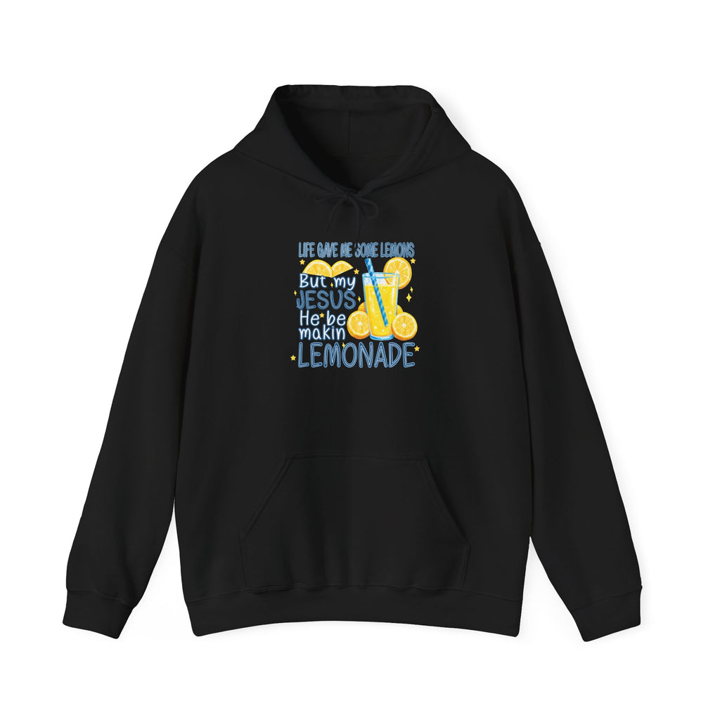 Christian Lemonade Hoodie – "Life Gave Me Lemons, Jesus Made Lemonade" Cozy Faith Sweatshirt