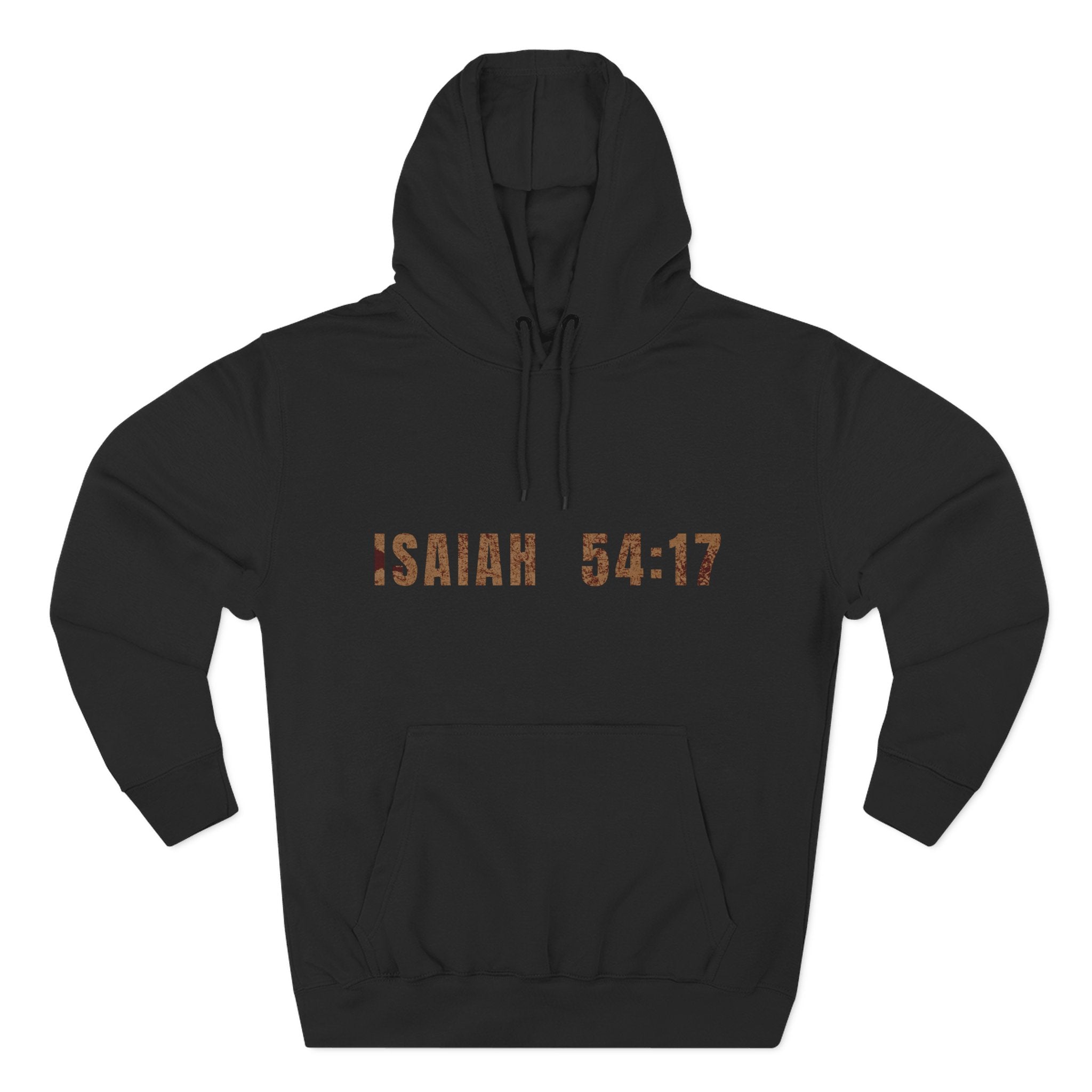 Isaiah 54:17 Hoodie "No Weapon Formed Shall Prosper"