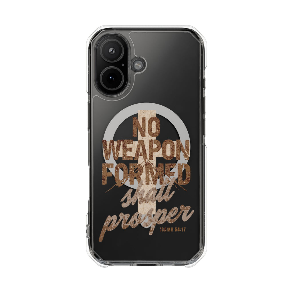 Magnetic Clear Phone Case "No Weapon Formed Shall Prosper"