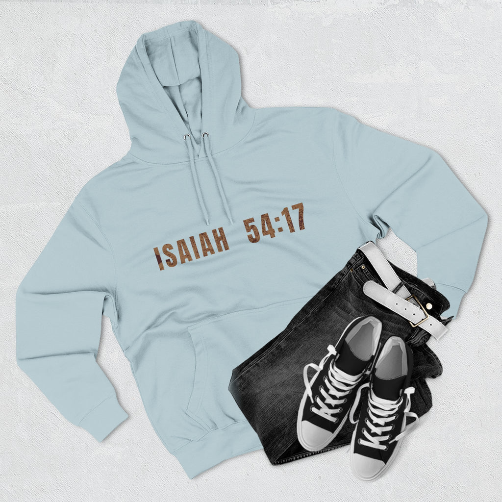 Isaiah 54:17 Hoodie "No Weapon Formed Shall Prosper"