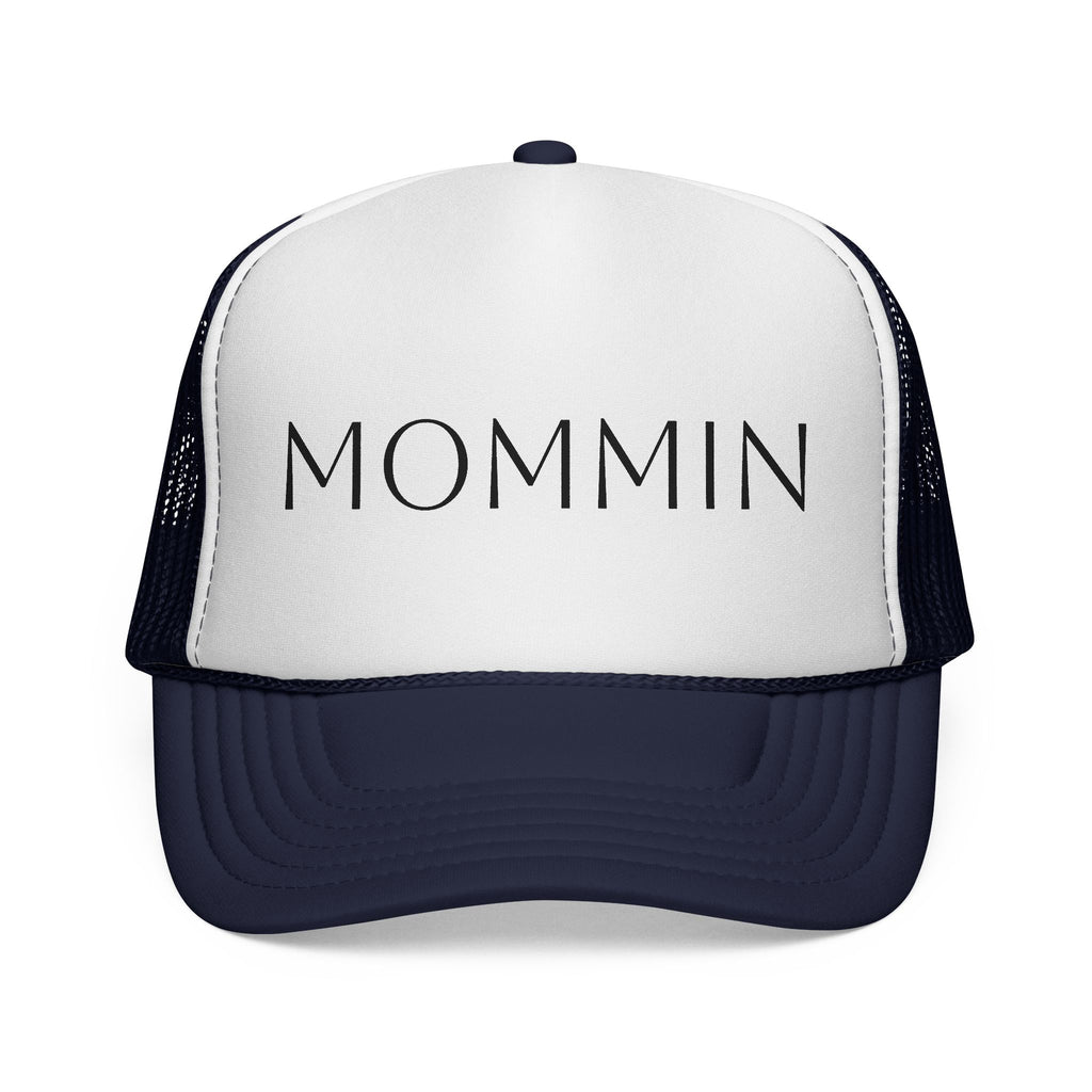 Mommin Trucker Hat
