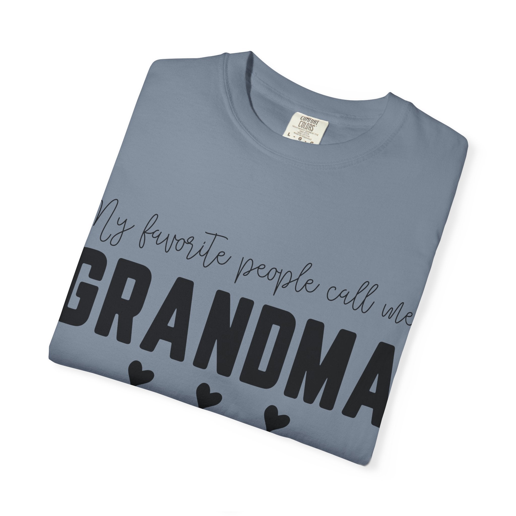 My Favorite People Call Me Grandma T-Shirt
