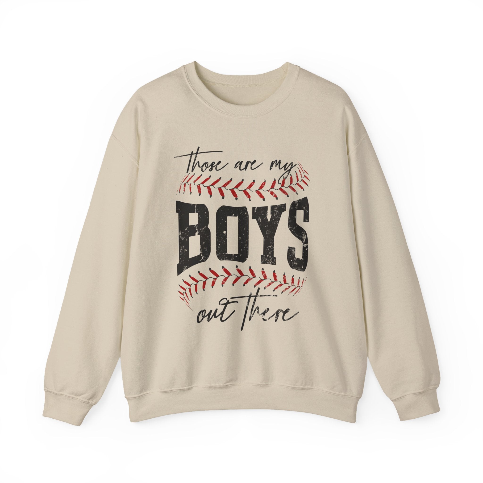 Those Are My Boys Baseball Sweatshirt