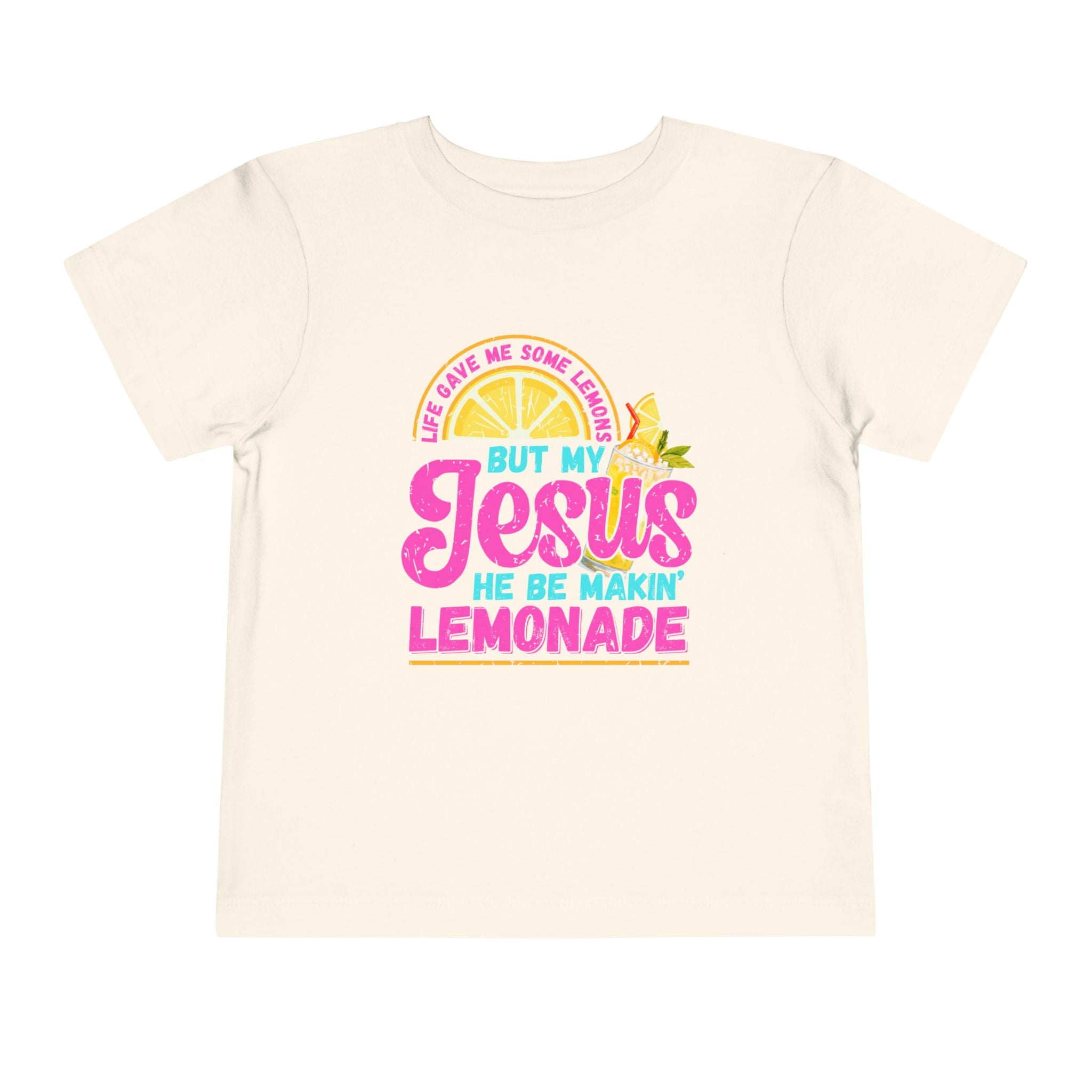 Toddler Tee - "But My Jesus He Be Makin' Lemonade" Bright Christian Kids Shirt