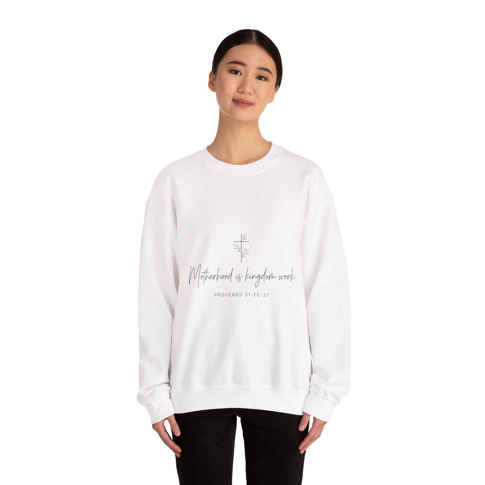 Crewneck  "Motherhood is Kingdom Work"