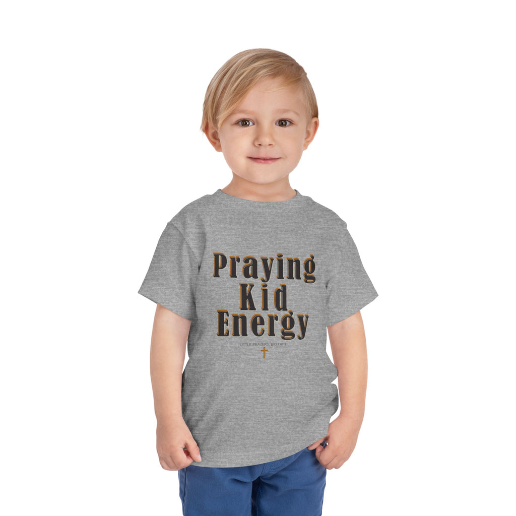 Toddler Tee - “Praying Kid Energy”