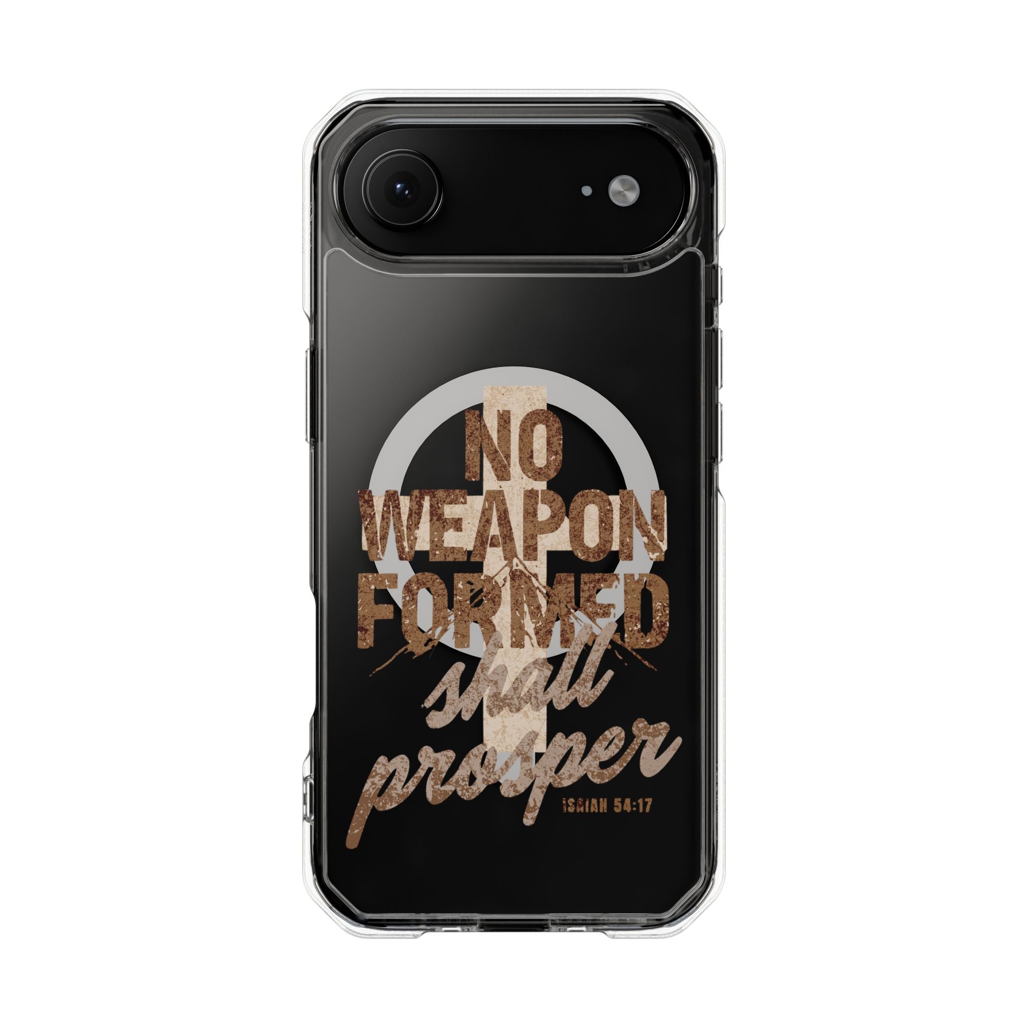 Magnetic Clear Phone Case "No Weapon Formed Shall Prosper"