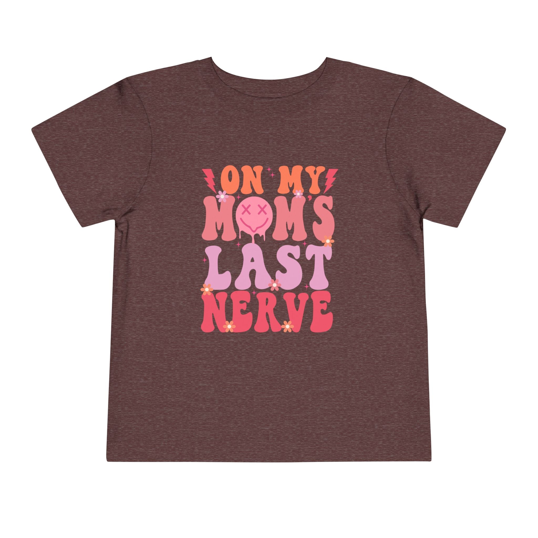 Toddler Tee — "On My Mom's Last Nerve" Retro Pink Groovy Graphic