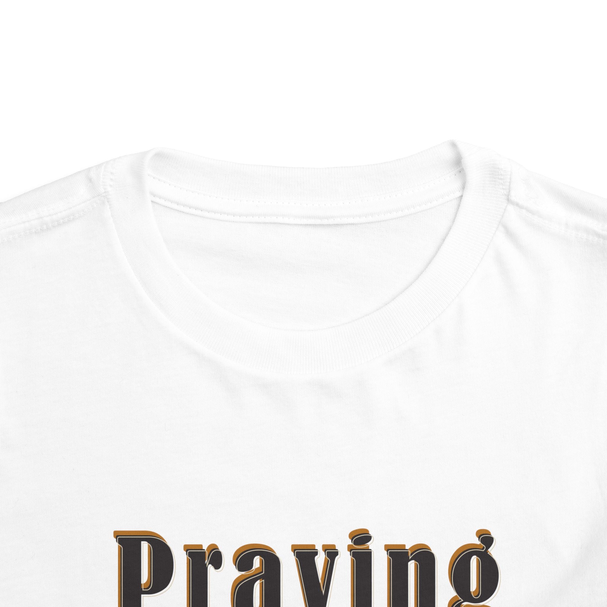 Toddler Tee - “Praying Kid Energy”
