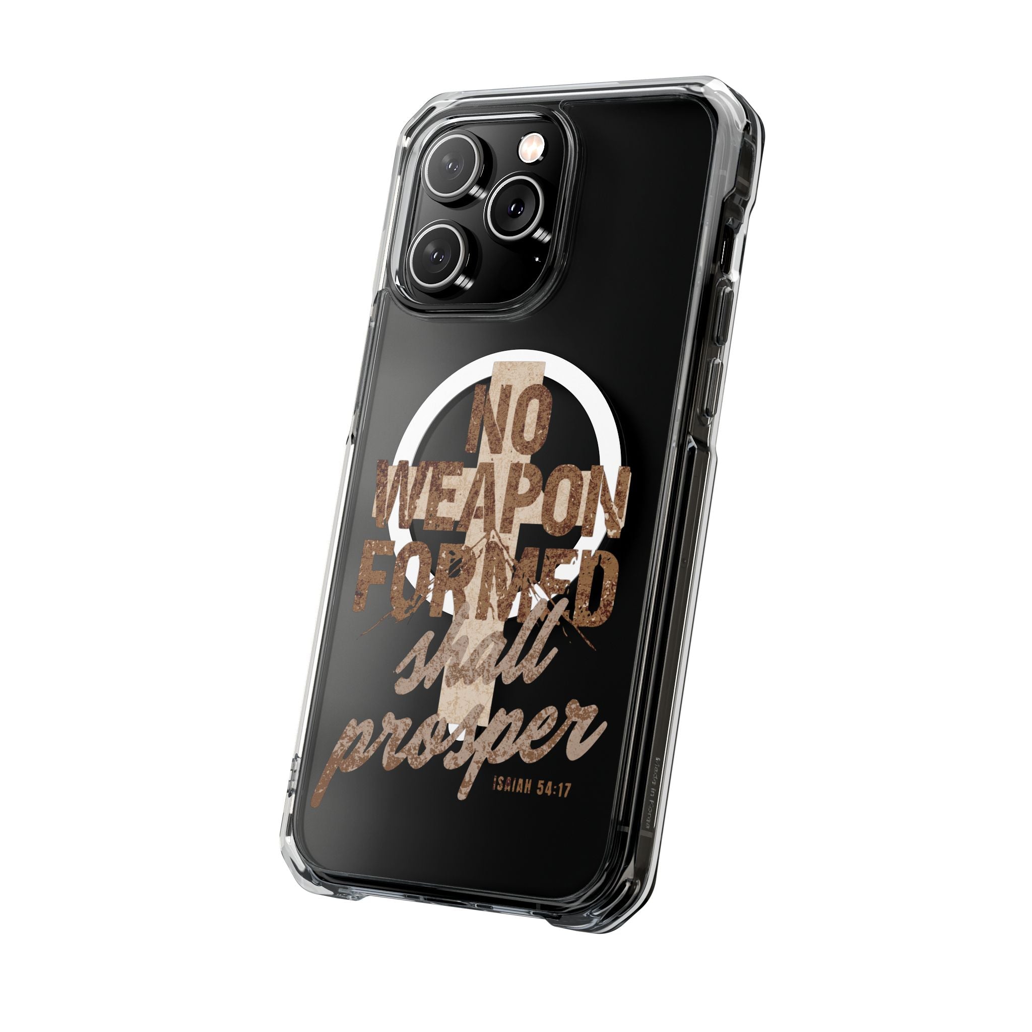 Magnetic Clear Phone Case "No Weapon Formed Shall Prosper"