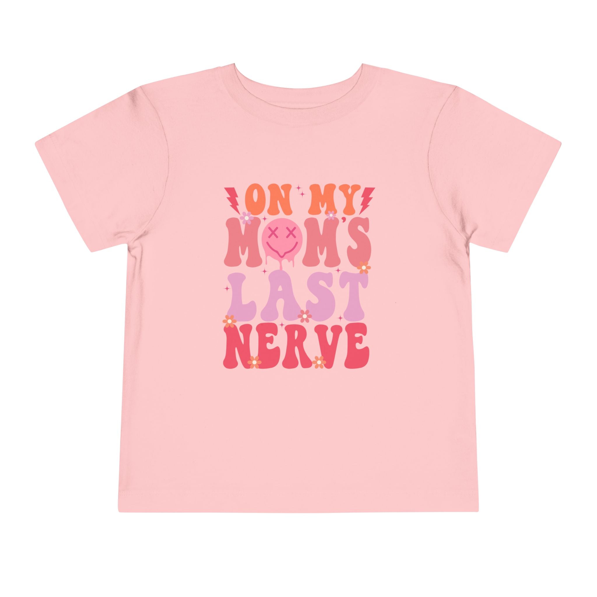 Toddler Tee — "On My Mom's Last Nerve" Retro Pink Groovy Graphic
