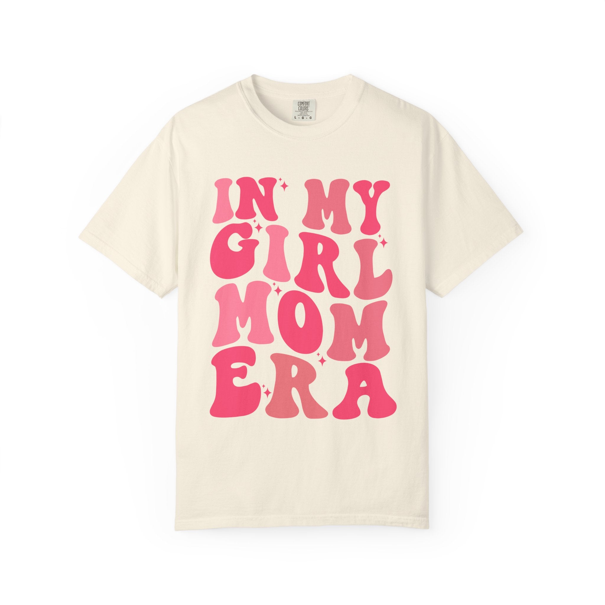 In My Girl Mom Era T-Shirt — Retro Pink Script Tee for Proud Moms