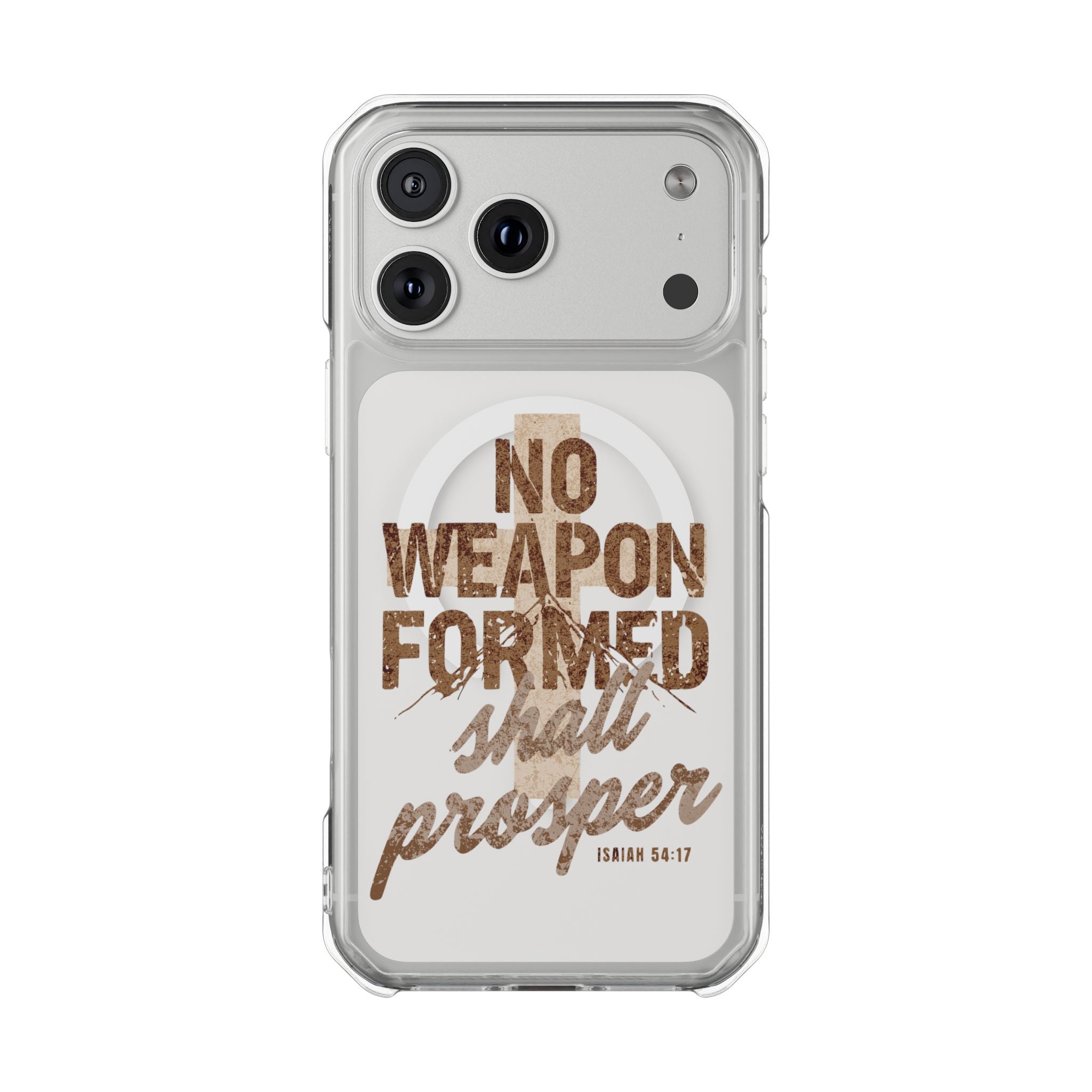 Magnetic Clear Phone Case "No Weapon Formed Shall Prosper"