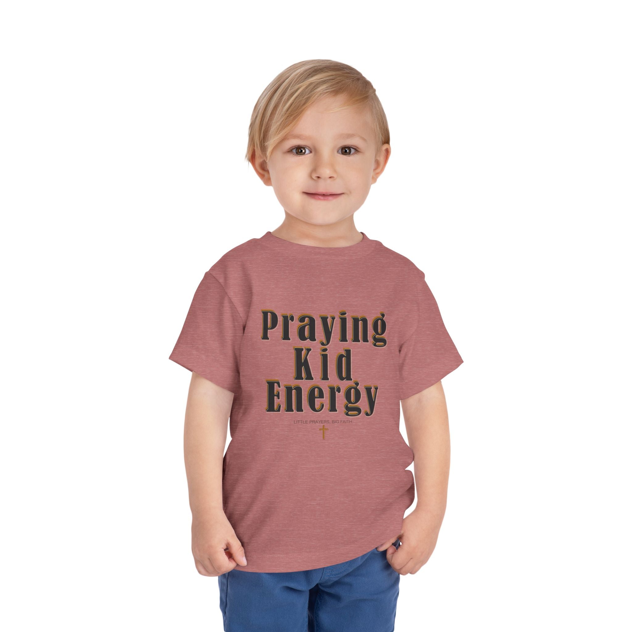 Toddler Tee - “Praying Kid Energy”