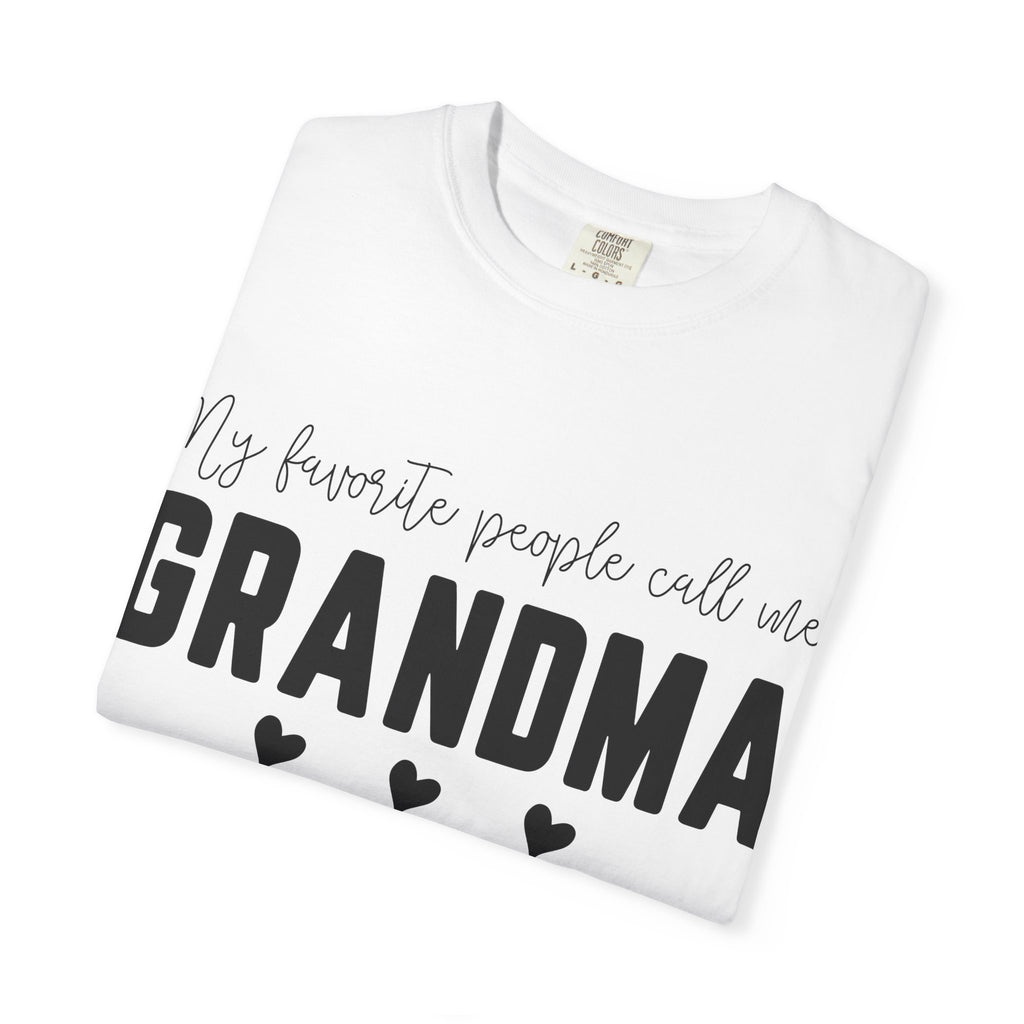 My Favorite People Call Me Grandma T-Shirt