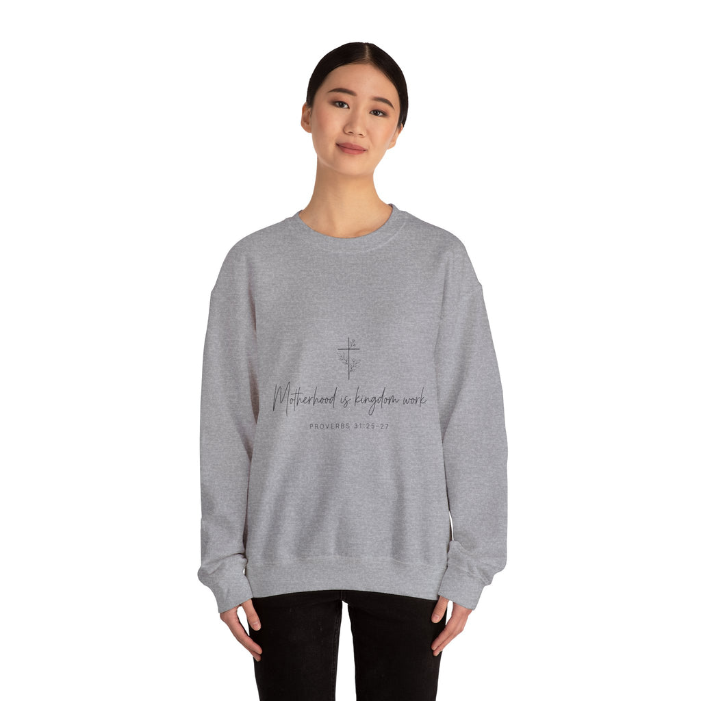 Crewneck  "Motherhood is Kingdom Work"