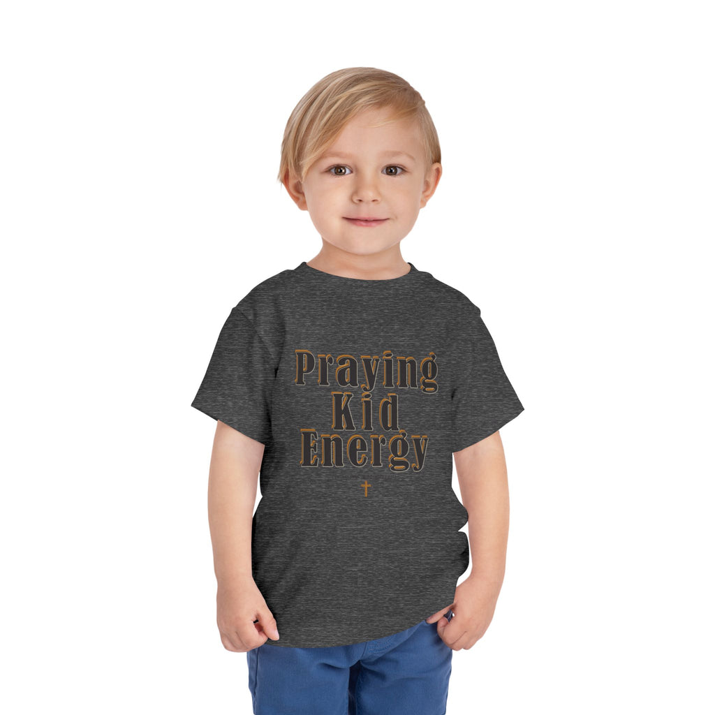 Toddler Tee - “Praying Kid Energy”
