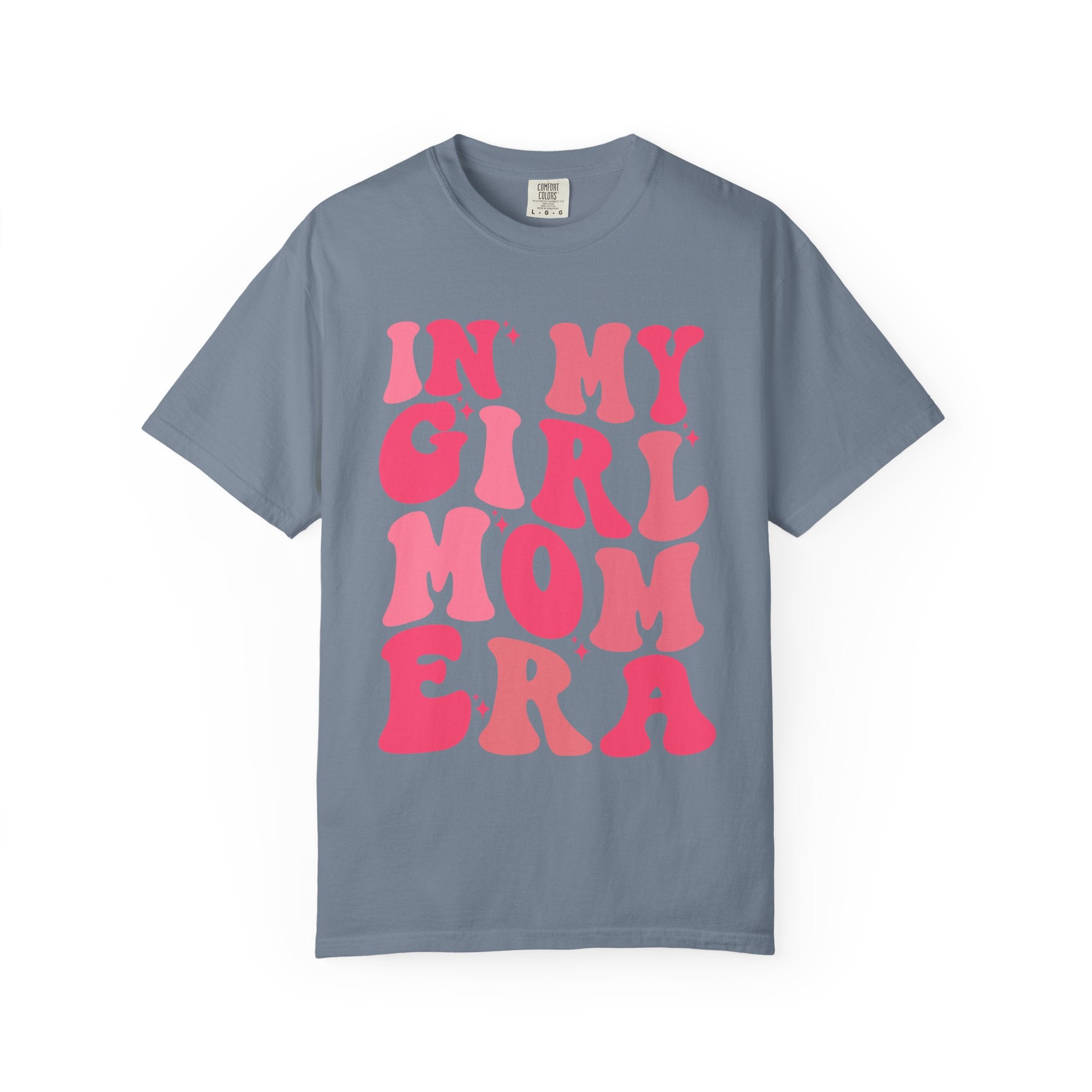 In My Girl Mom Era T-Shirt — Retro Pink Script Tee for Proud Moms