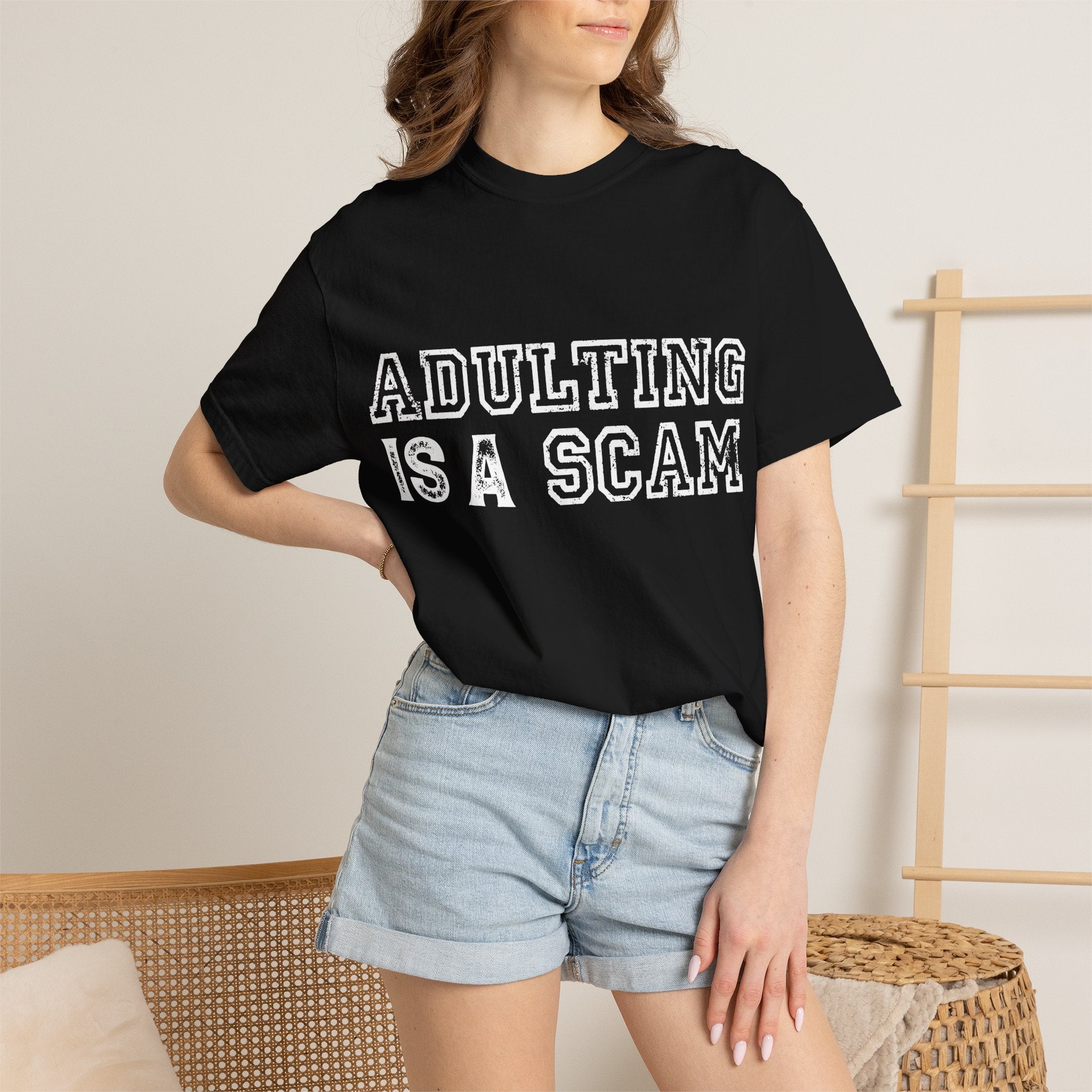 Adulting Is A Scam T-Shirt