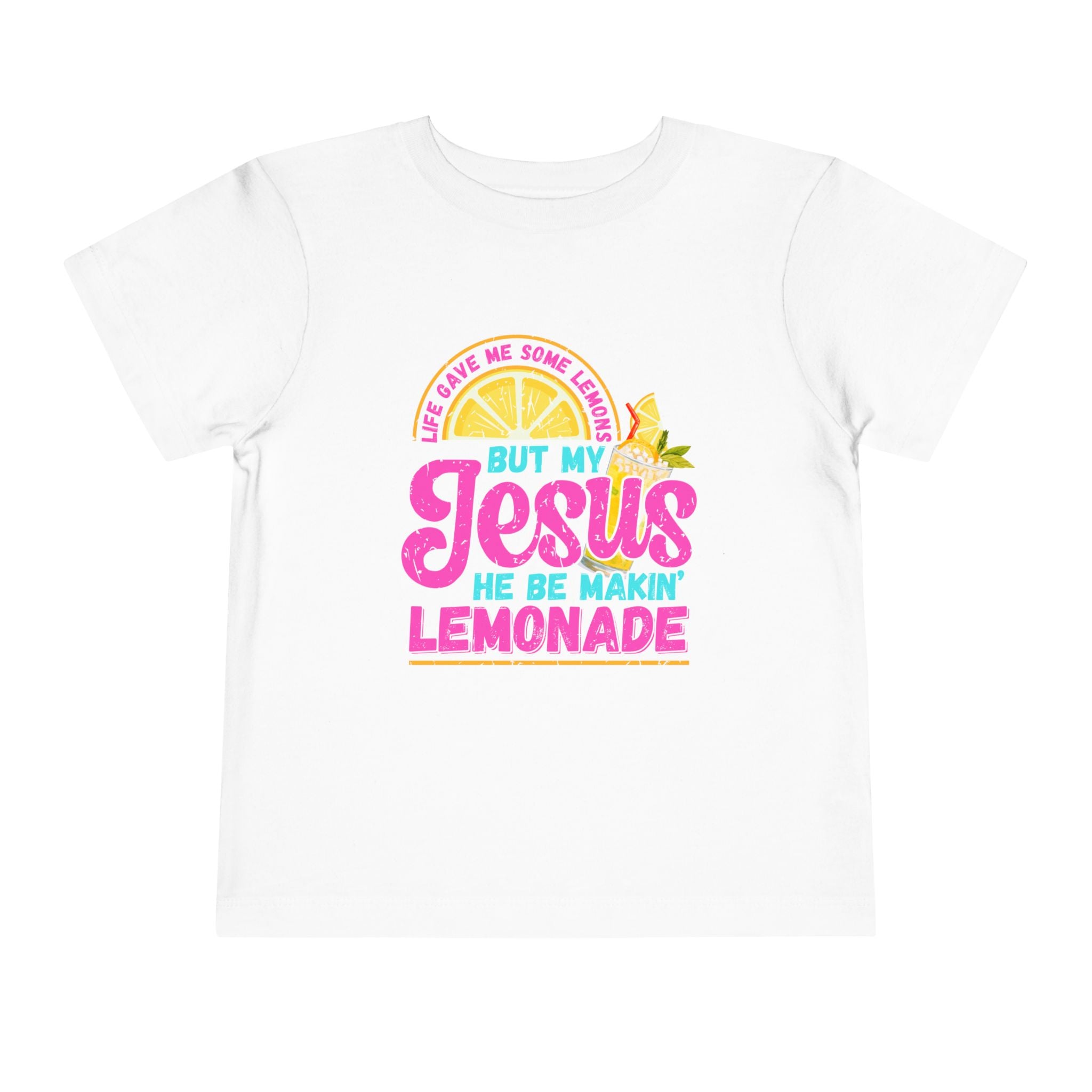 Toddler Tee - "But My Jesus He Be Makin' Lemonade" Bright Christian Kids Shirt