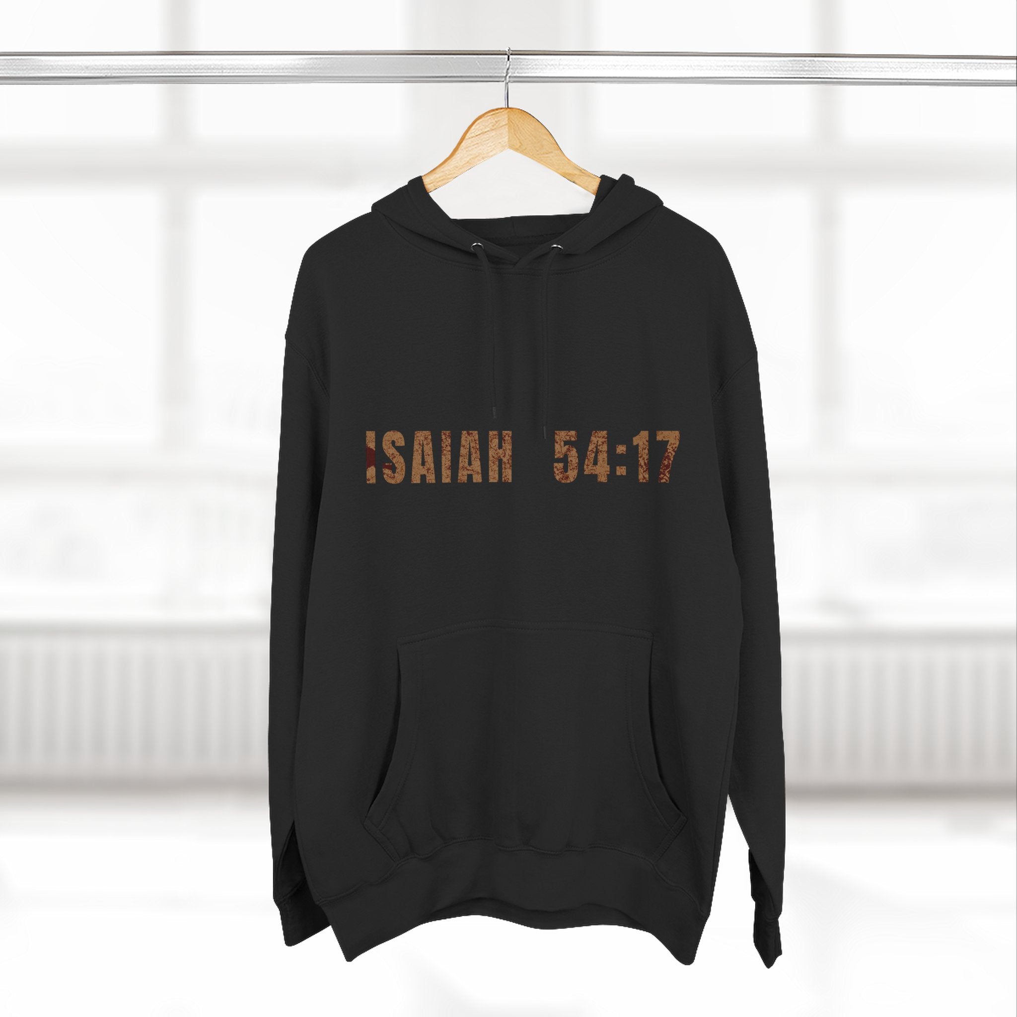 Isaiah 54:17 Hoodie "No Weapon Formed Shall Prosper"