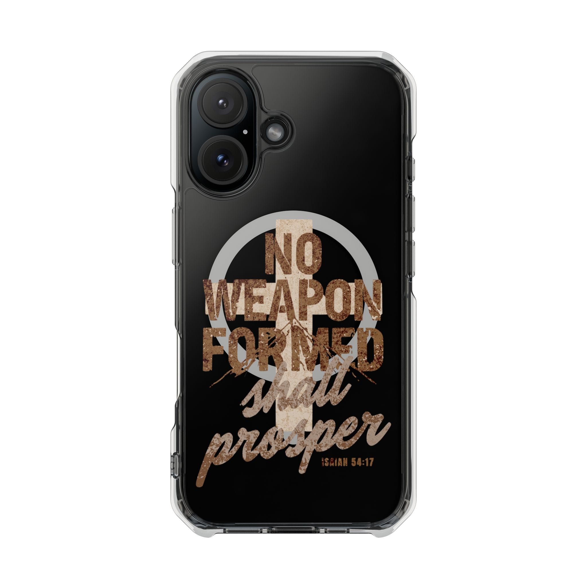 Magnetic Clear Phone Case "No Weapon Formed Shall Prosper"