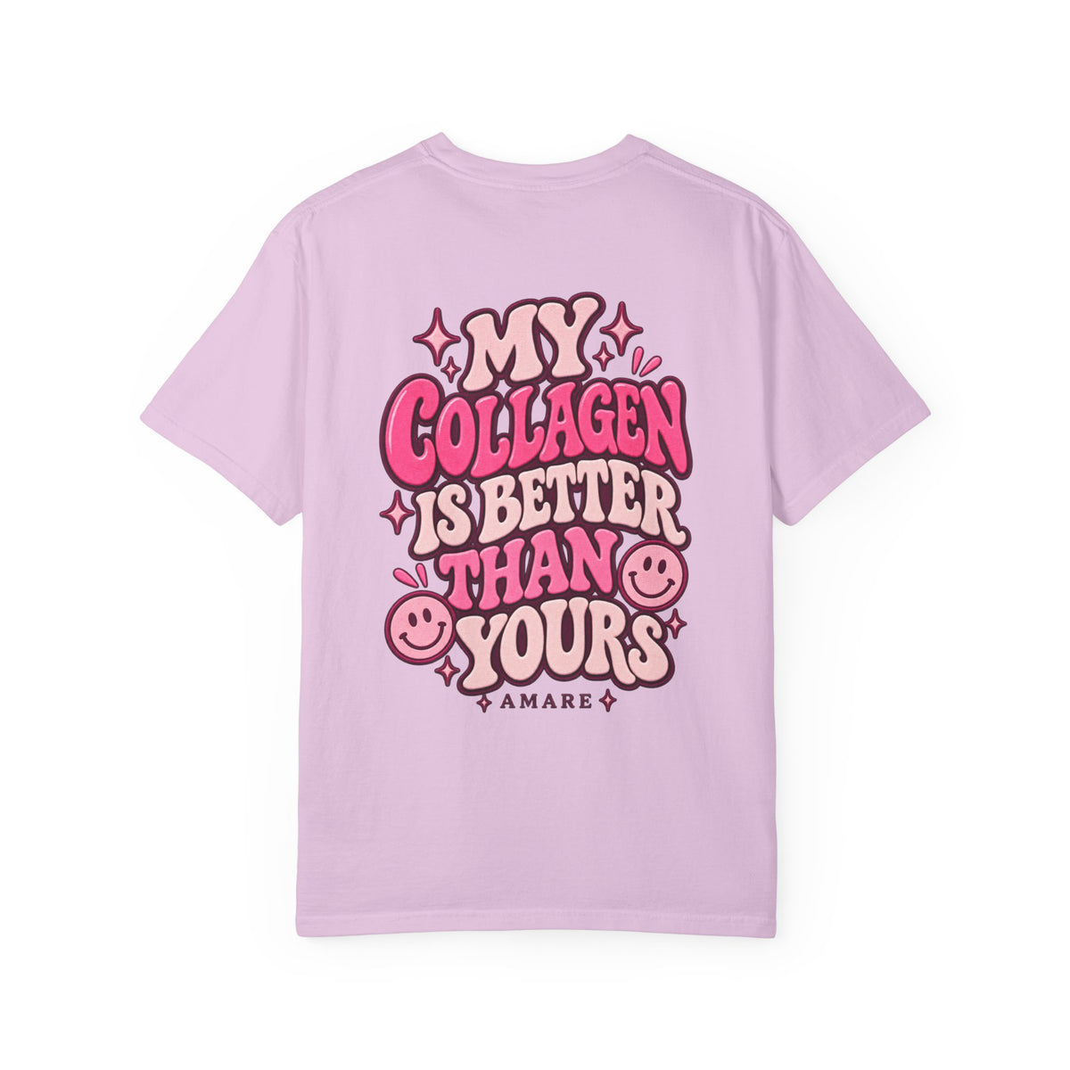 Collagen Club Tee — "My Collagen Is Better Than Yours" Graphic T-Shirt