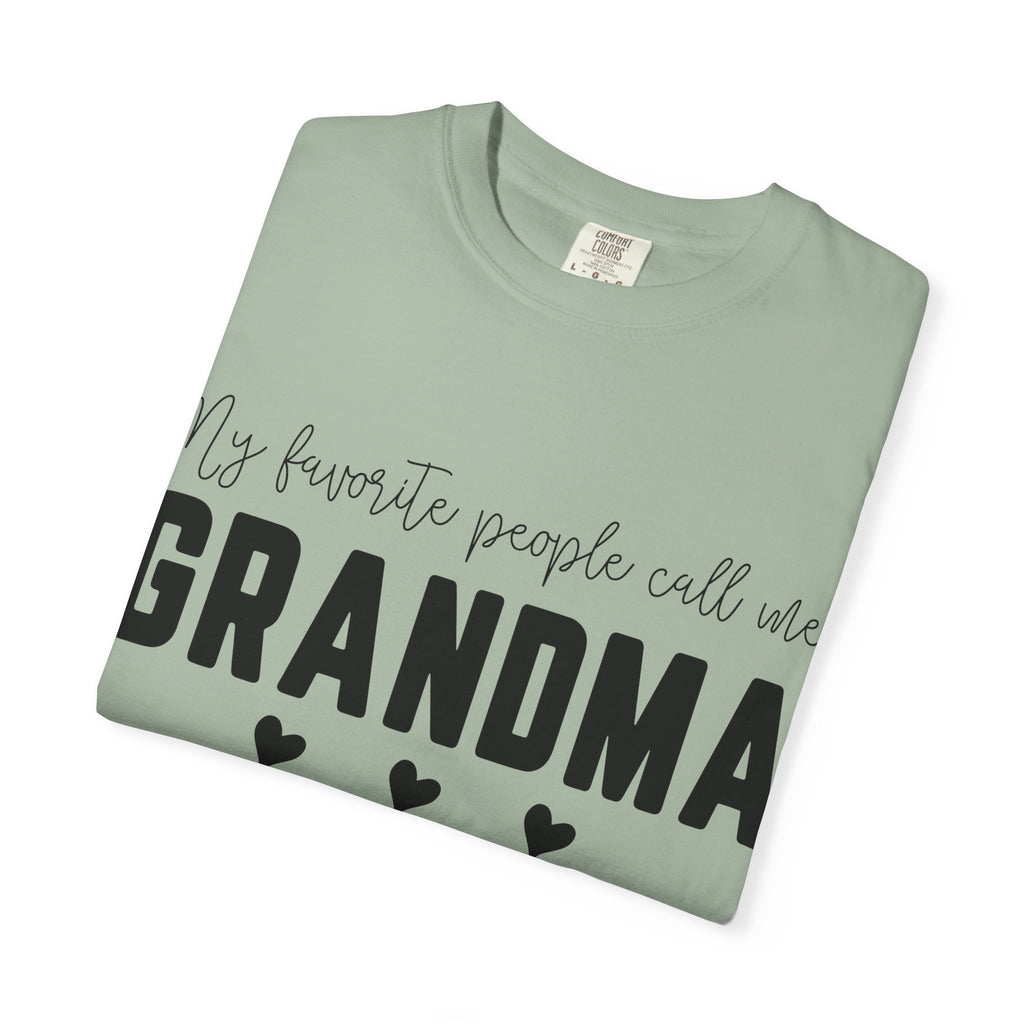 My Favorite People Call Me Grandma T-Shirt