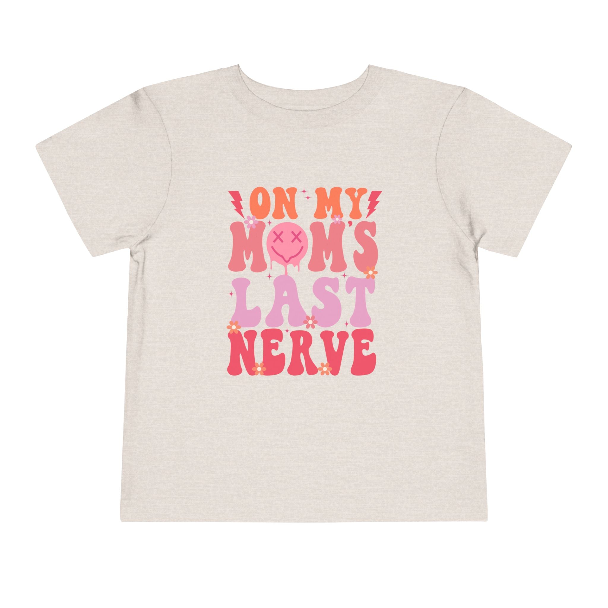Toddler Tee — "On My Mom's Last Nerve" Retro Pink Groovy Graphic