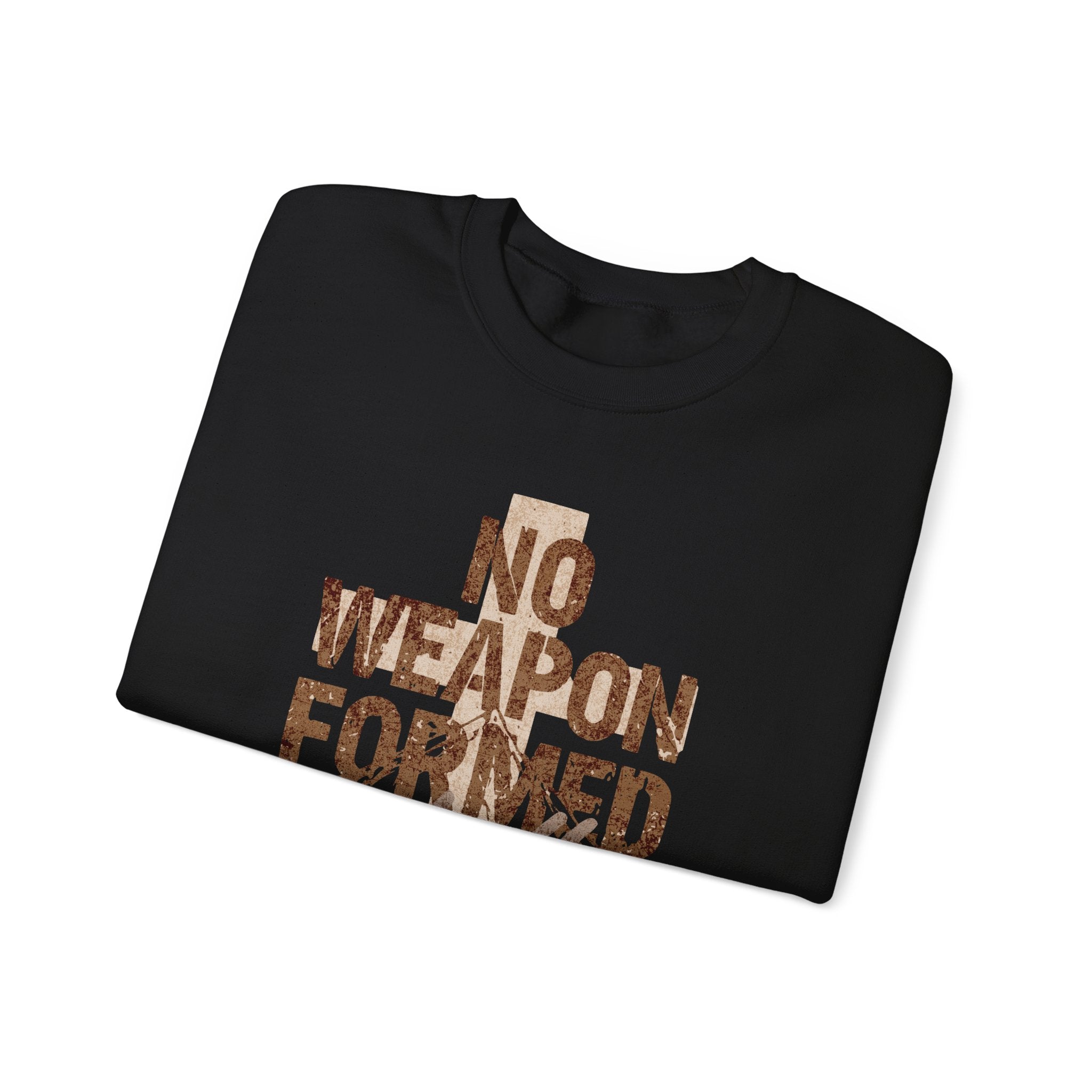 No Weapon Formed Shall Prosper Isaiah 54:17 Christian Crewneck