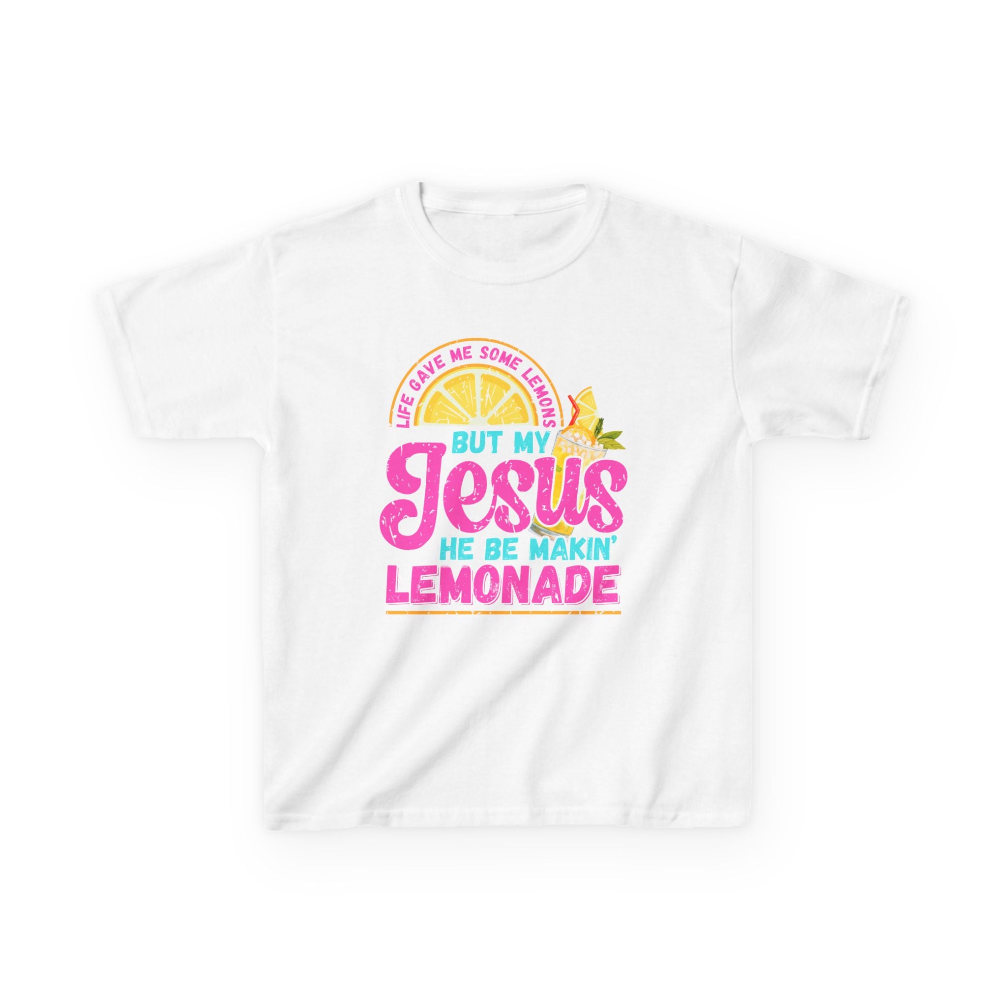 Kids T-Shirt — “But My Jesus He Be Makin’ Lemonade” Christian Lemonade Tee