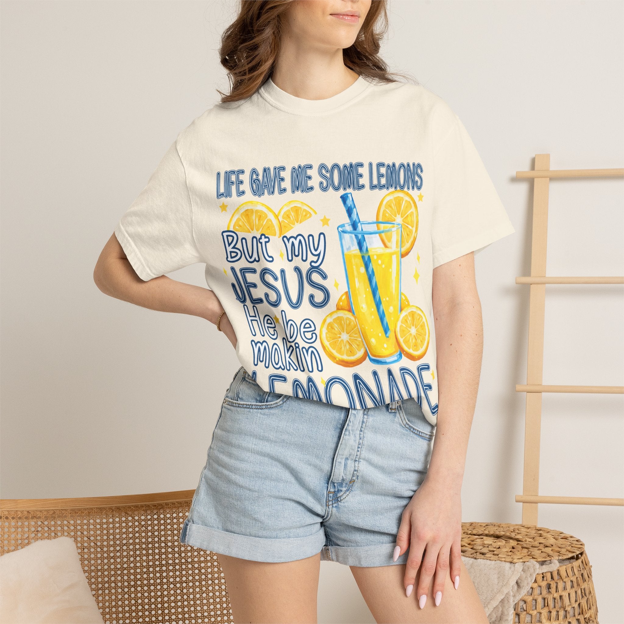 "Life Gave Me Some Lemons But My Jesus He Be Makin' Lemonade"