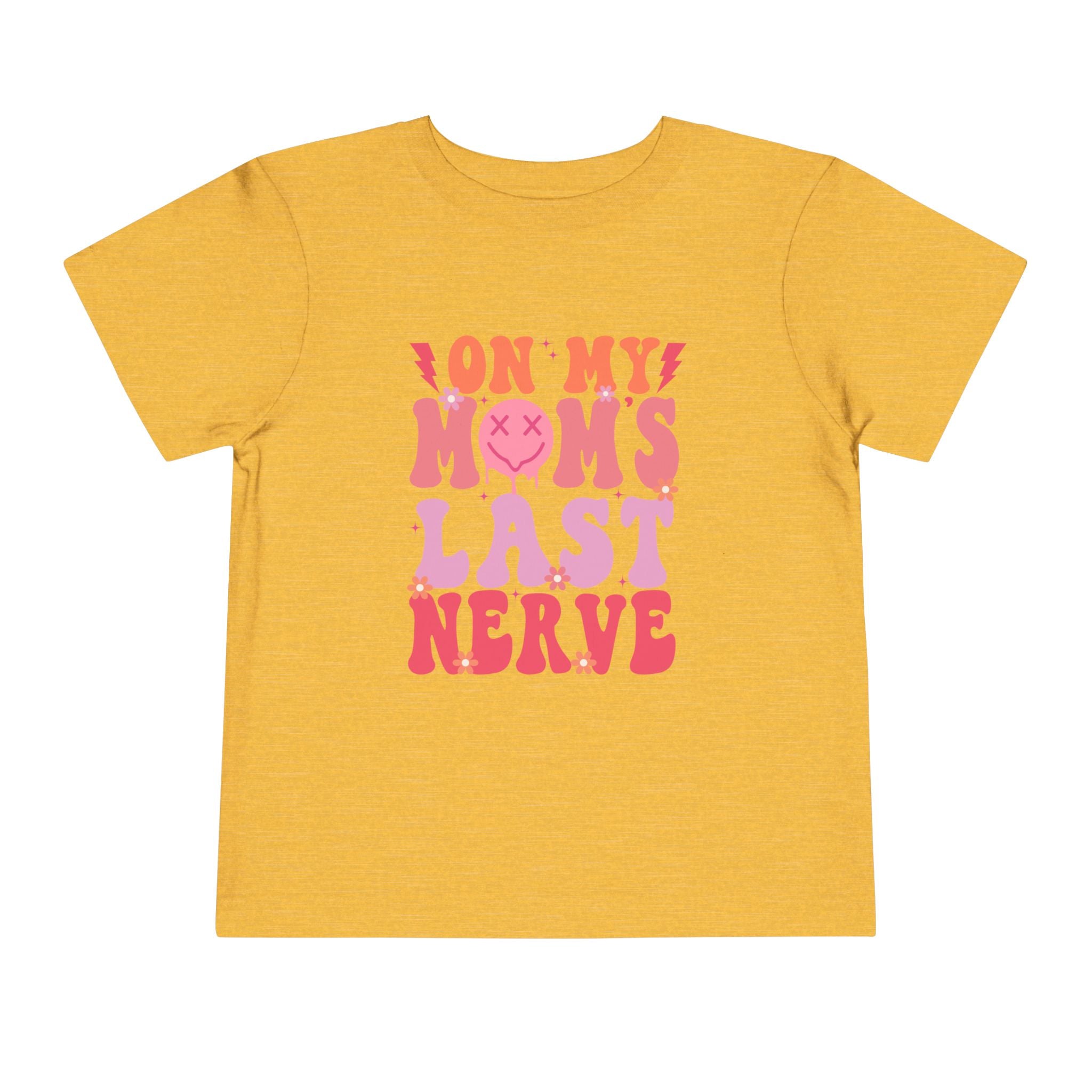 Toddler Tee — "On My Mom's Last Nerve" Retro Pink Groovy Graphic