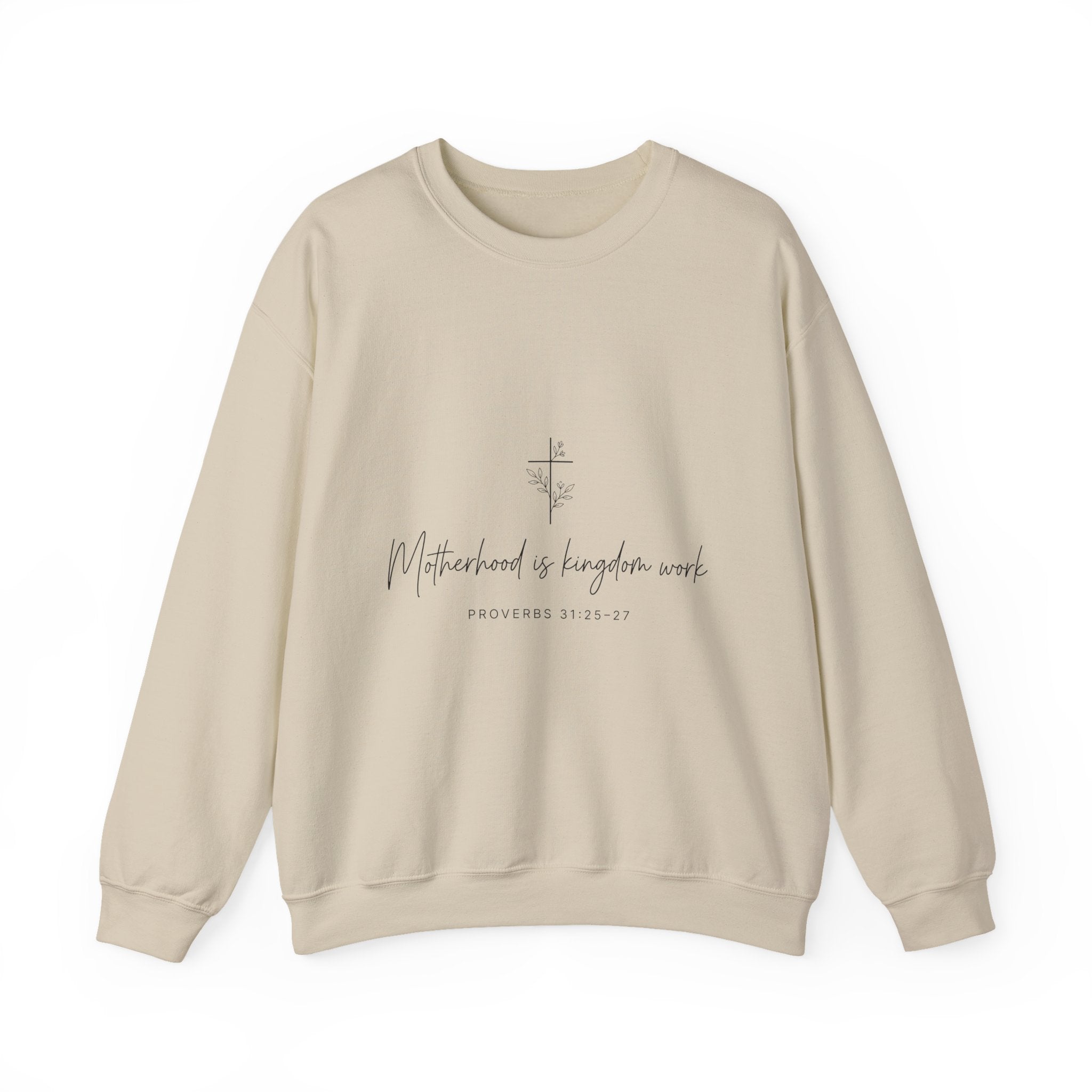Crewneck  "Motherhood is Kingdom Work"