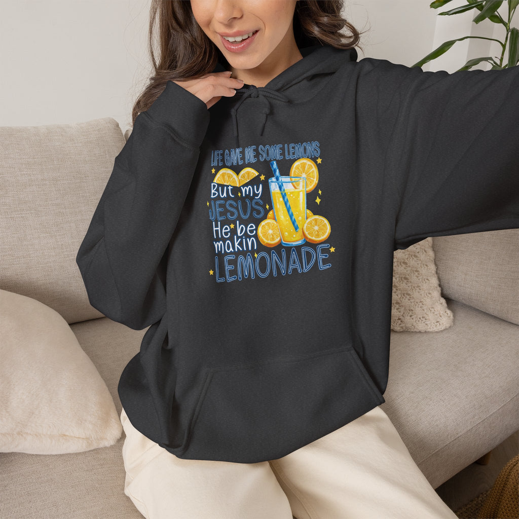 Christian Lemonade Hoodie – "Life Gave Me Lemons, Jesus Made Lemonade" Cozy Faith Sweatshirt