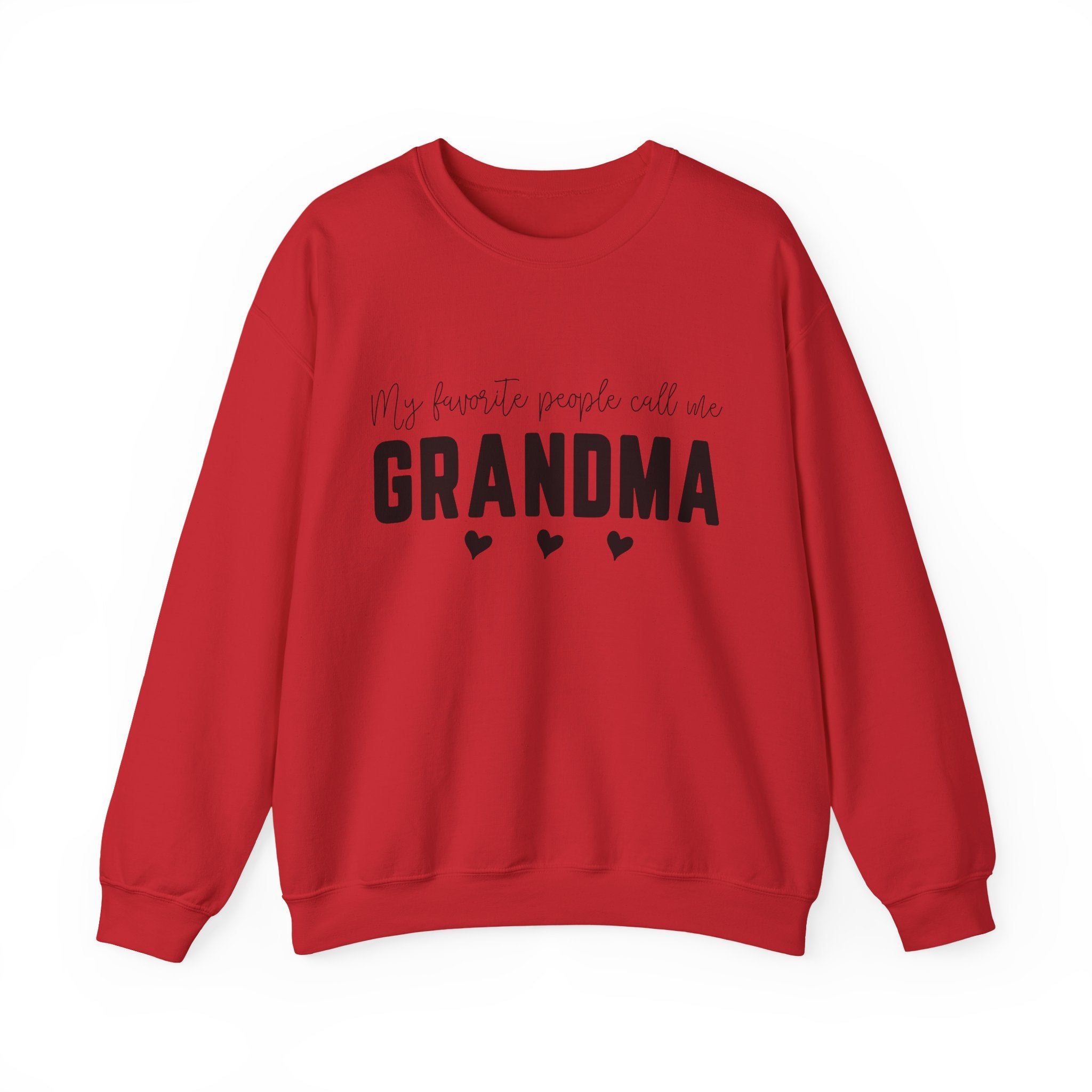Grandma Crewneck Sweatshirt – “My favorite people call me GRANDMA”
